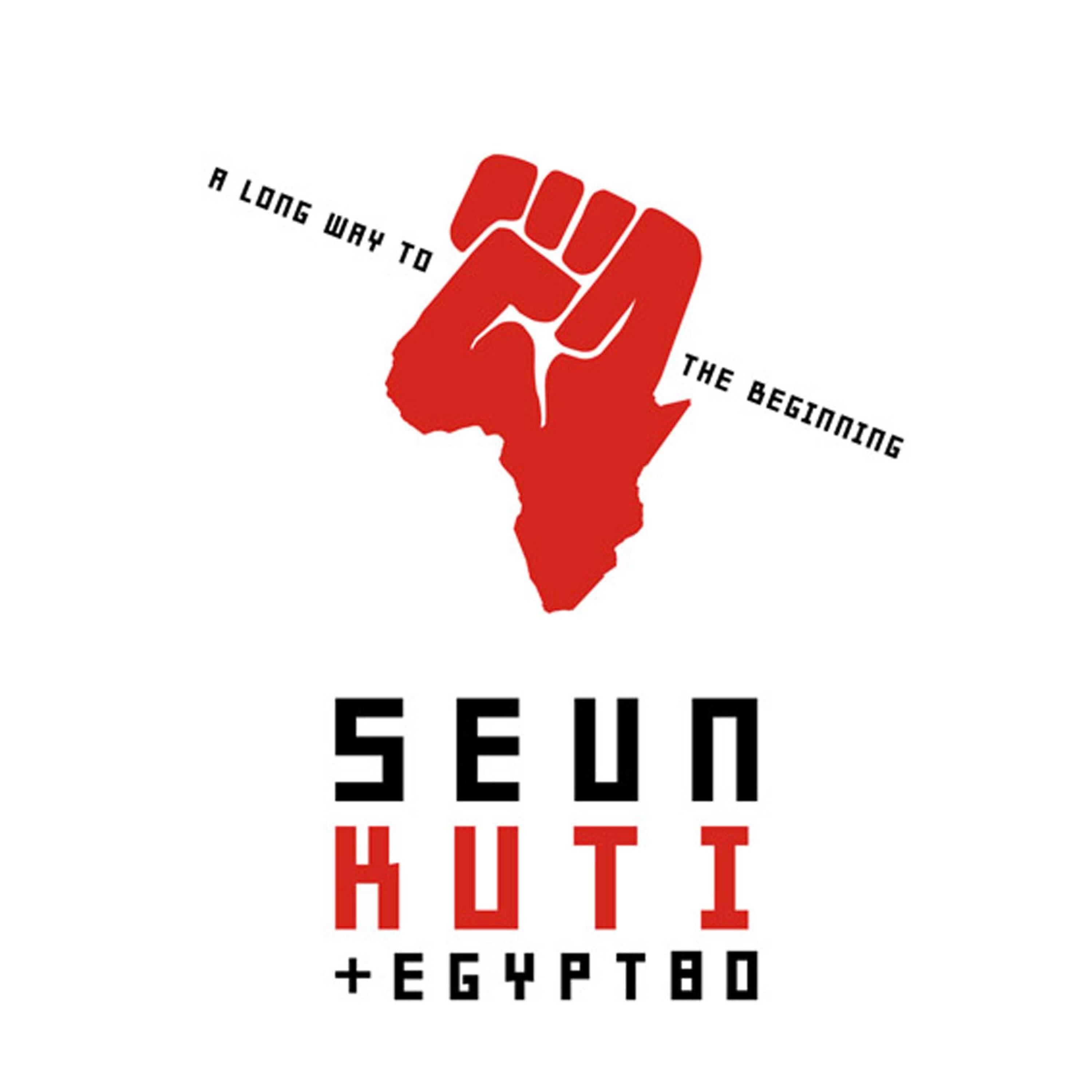 Seun Kuti & Egypt 80 - Kalakuta Boy