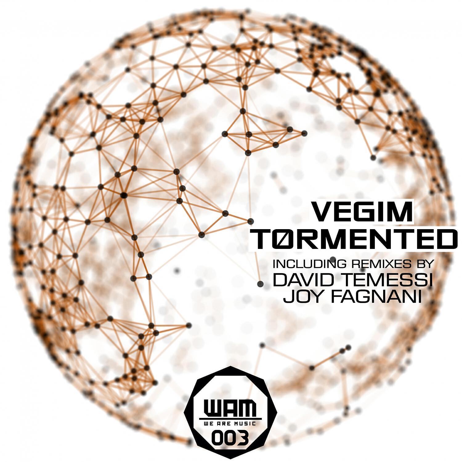 Vegim - Vegim Tormented (Joy Fagnani Remix)