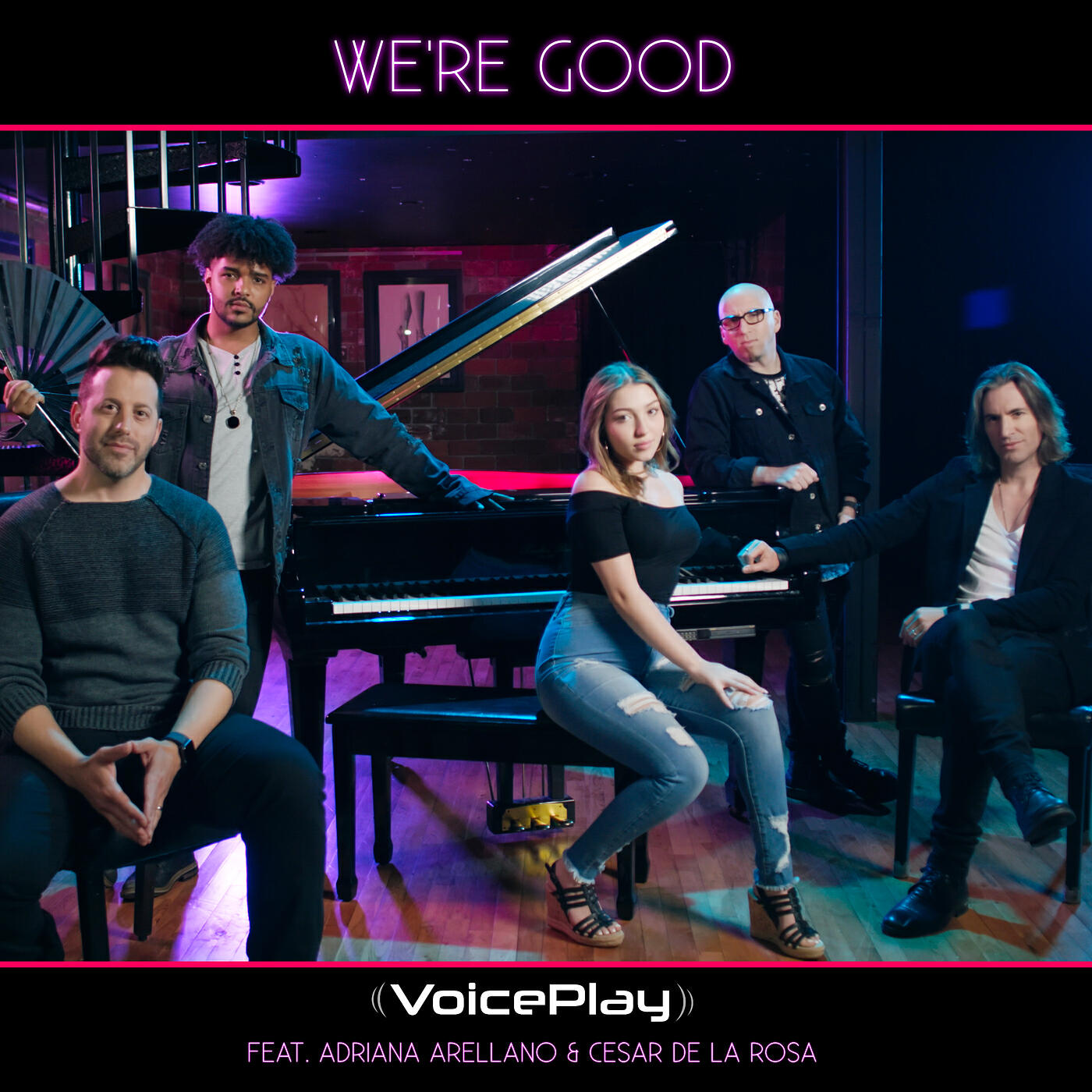 VoicePlay - We're Good