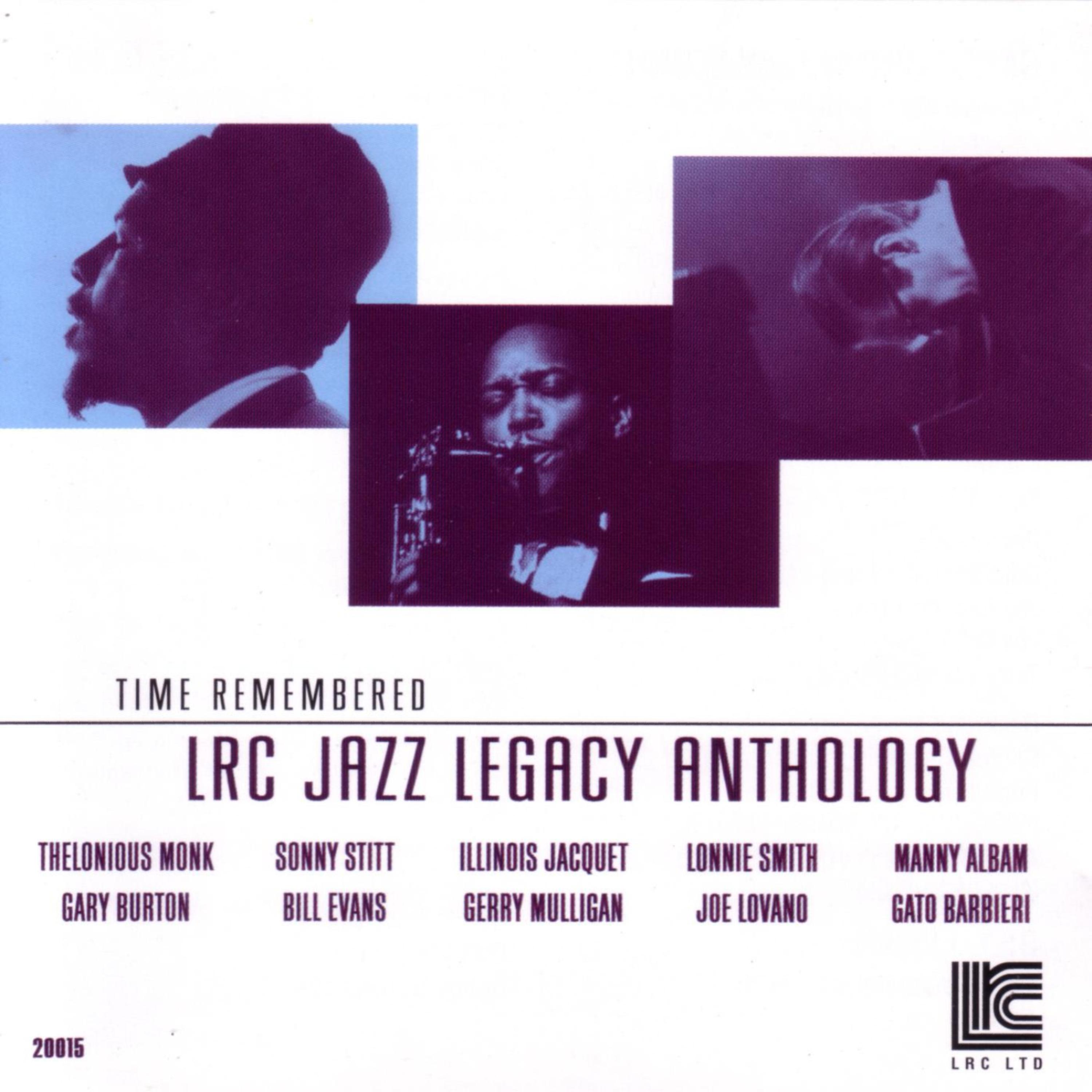 Постер альбома LRC Jazz Legacy Anthology (Volume 5): Time Remembered