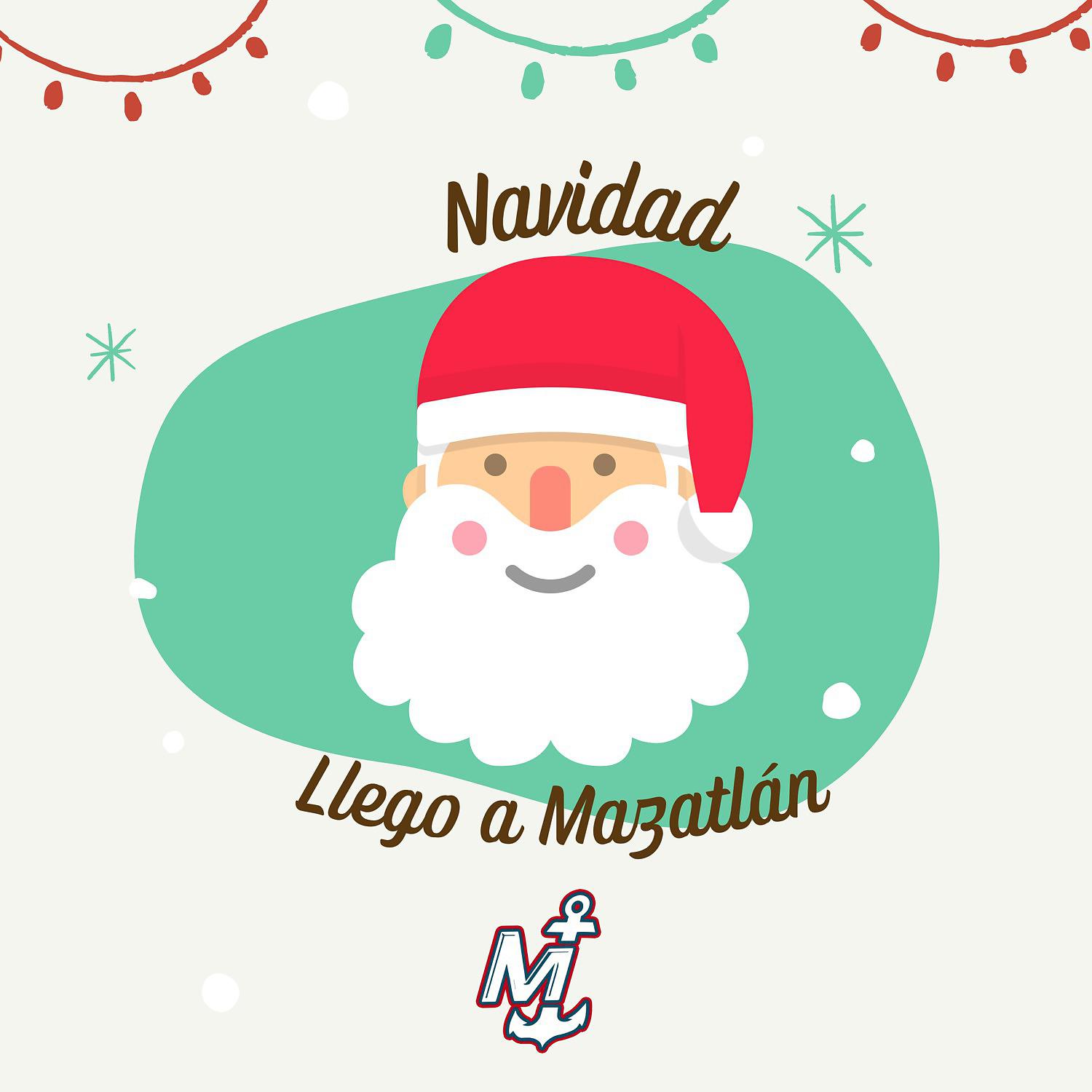 Постер альбома Navidad Llegó a Mazatlán