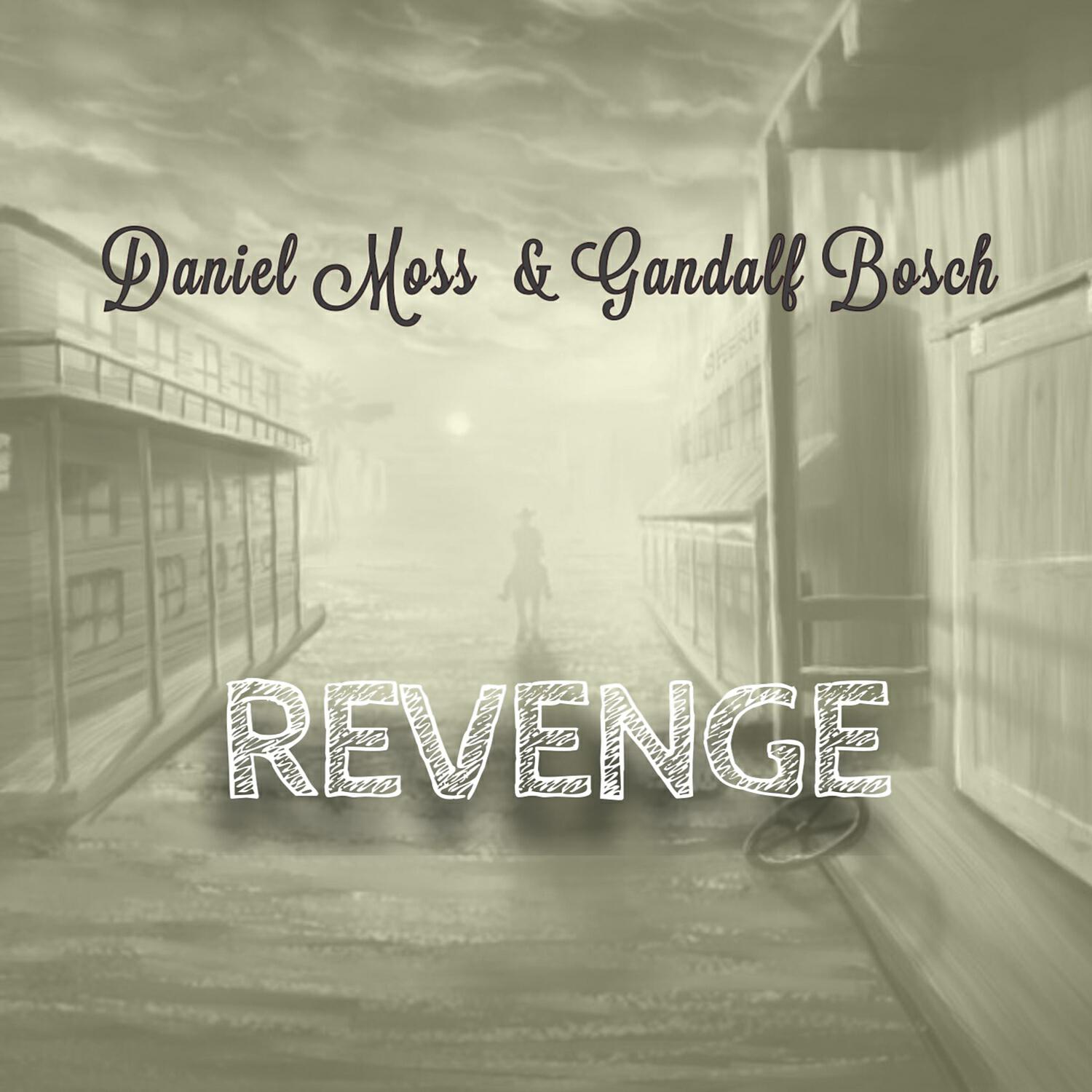 Daniel Moss - Revenge (Radio Edit)