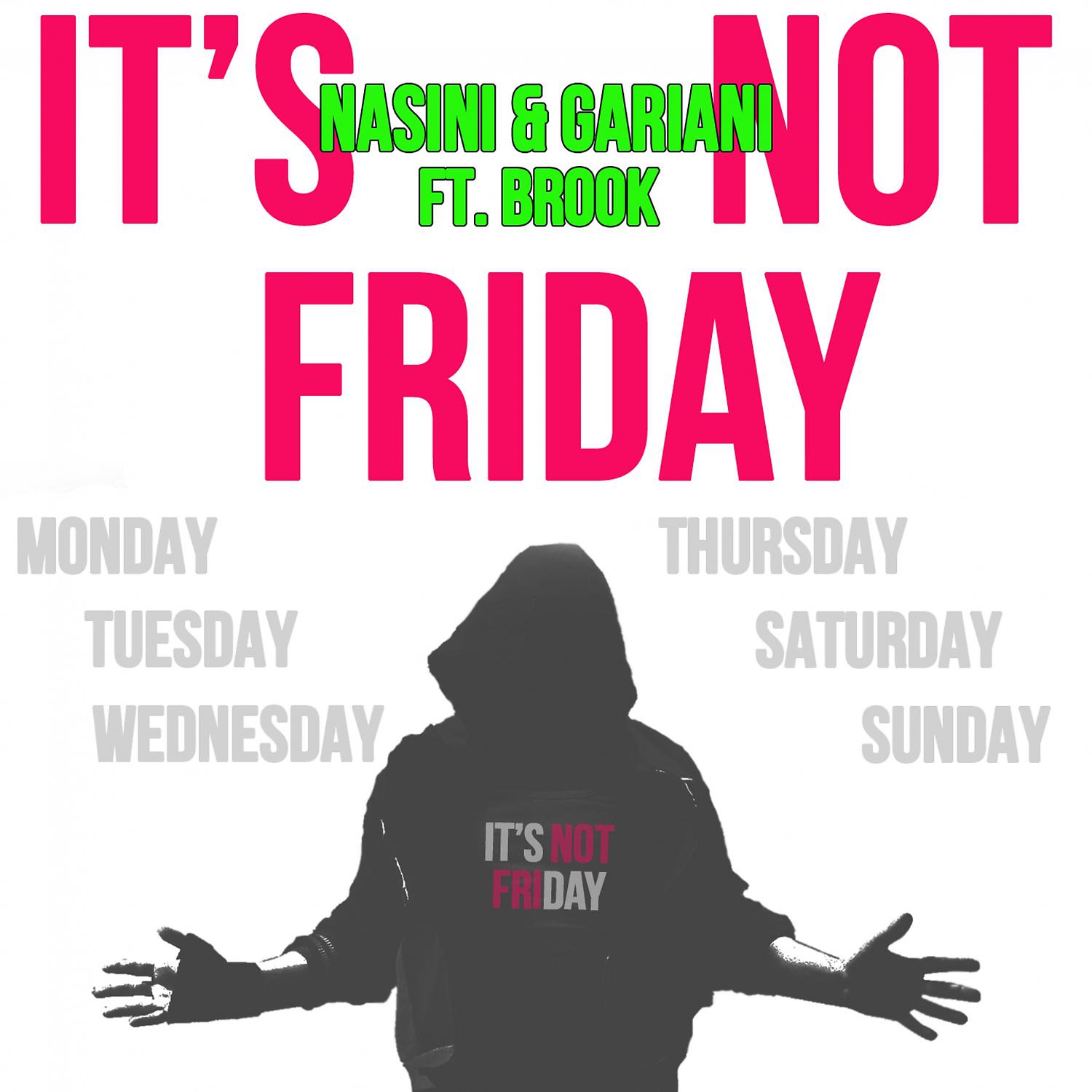 Постер альбома It's Not Friday