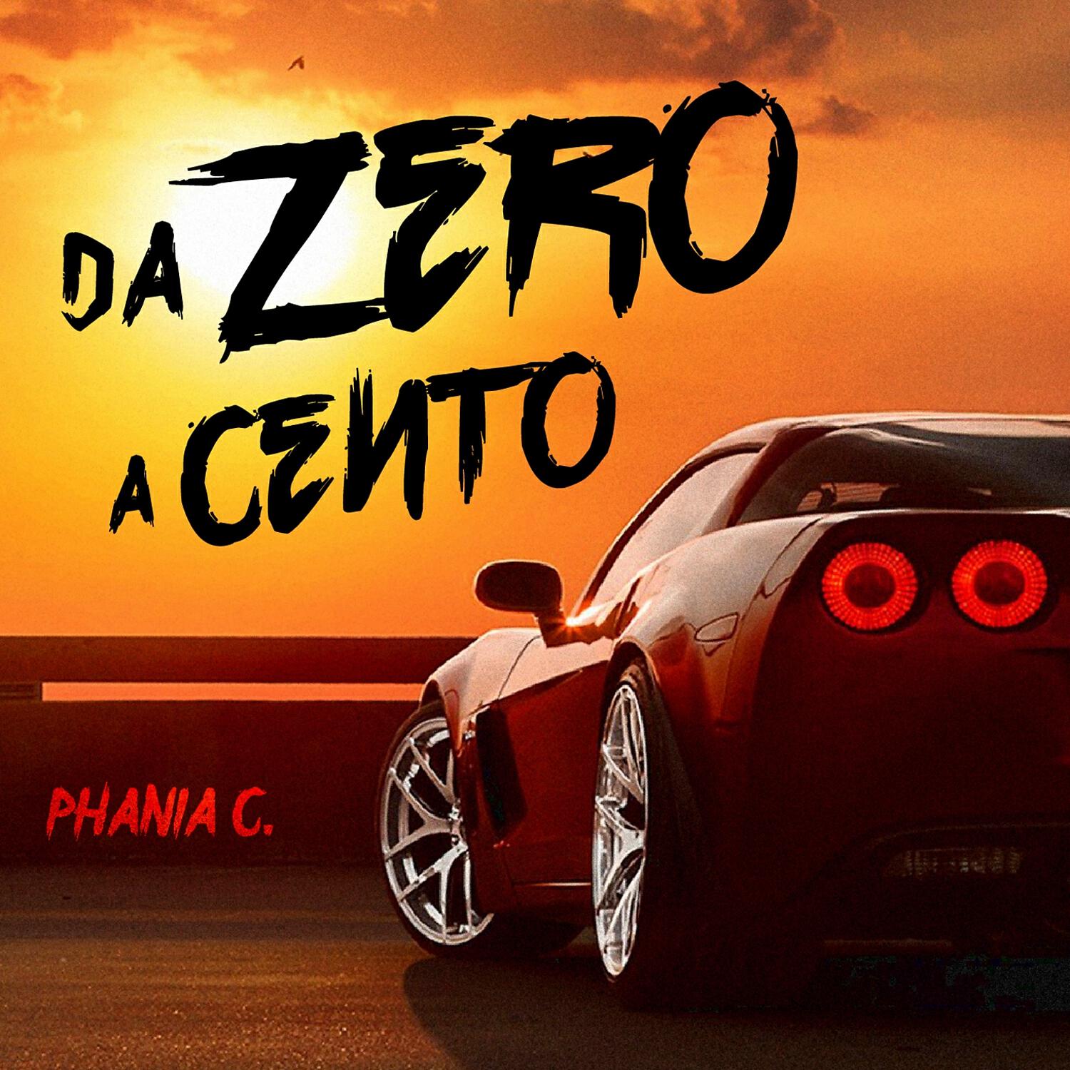Phania C. - Da Zero a Cento (Original Mix)