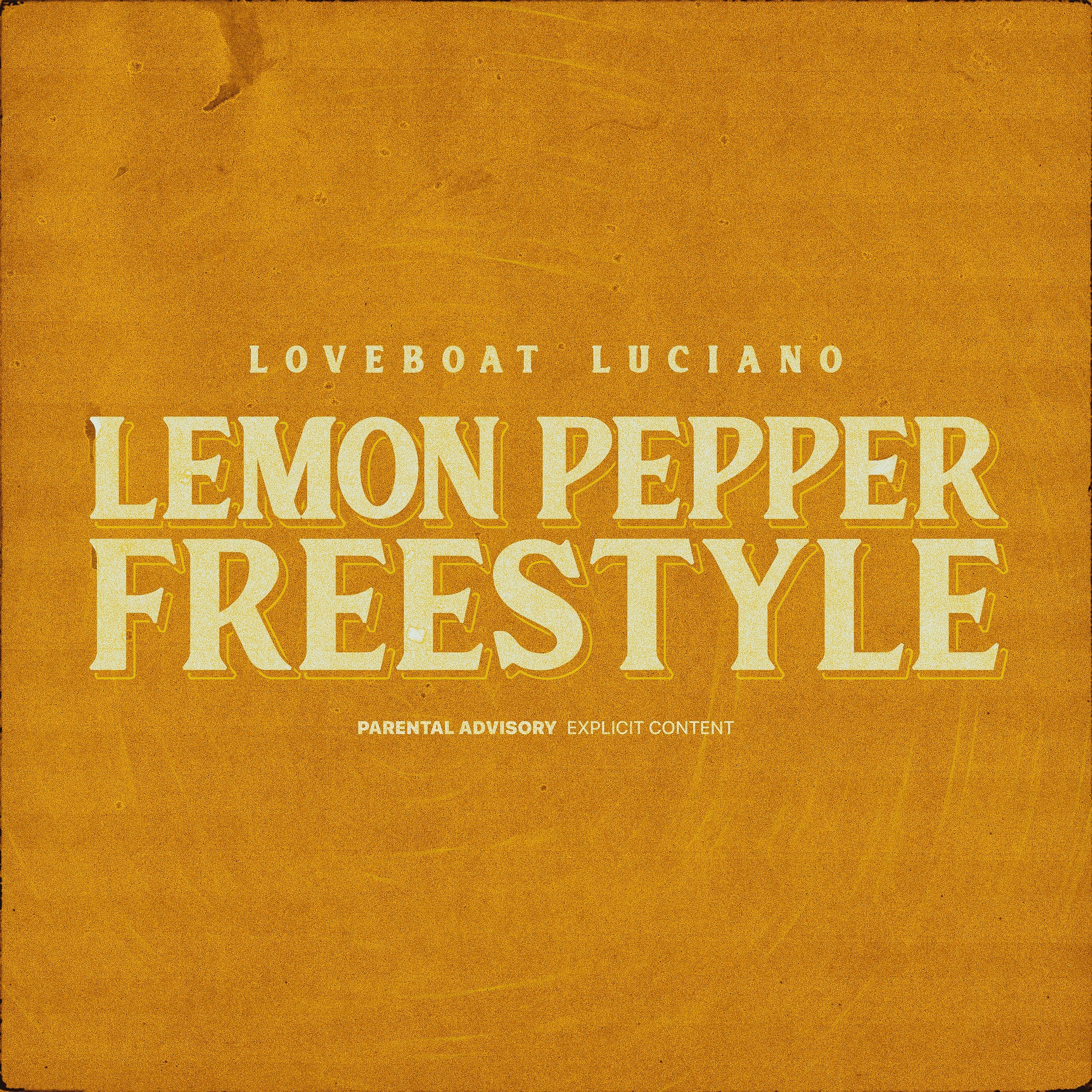 Постер альбома Lemon Pepper Freestyle
