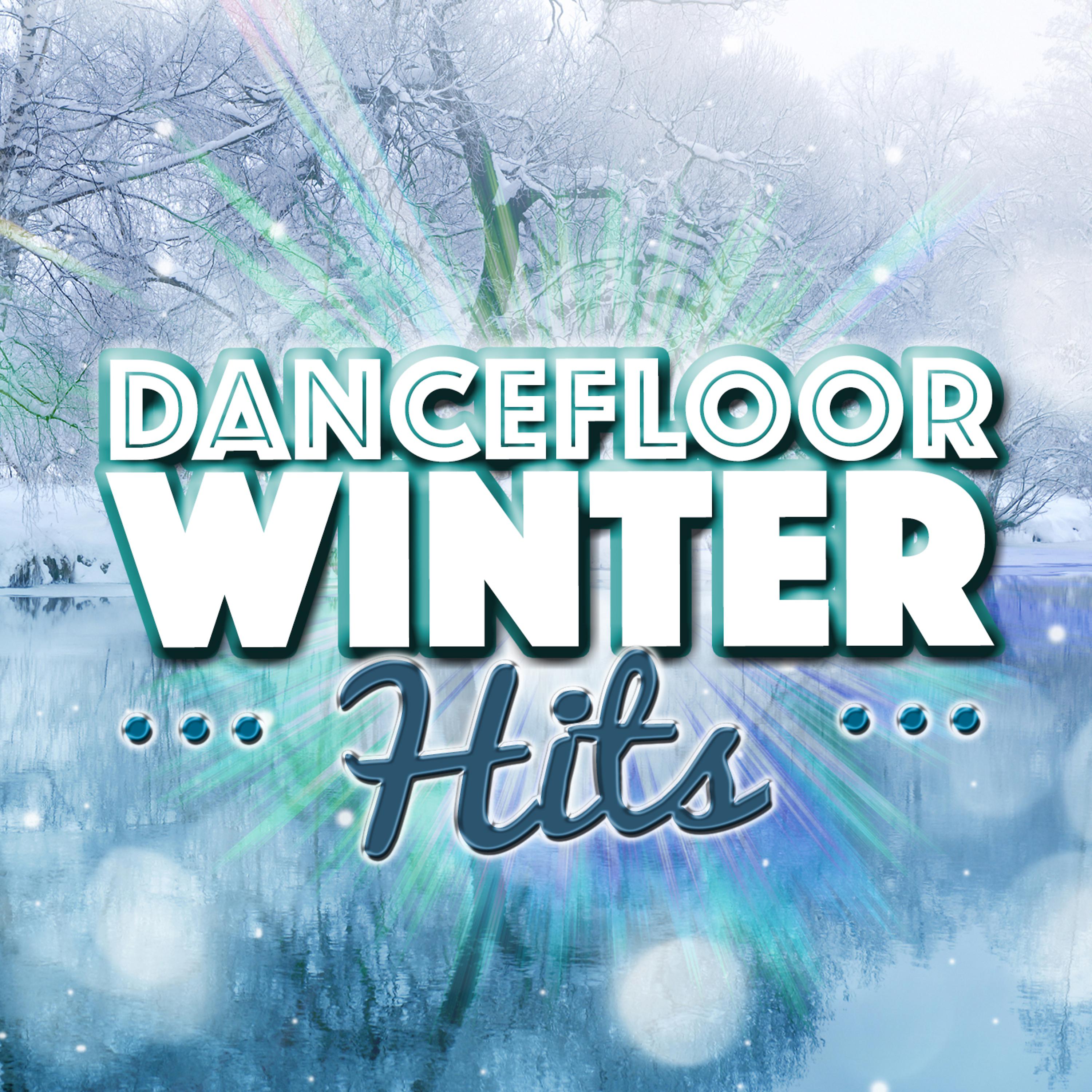Постер альбома Dancefloor Winter Hits