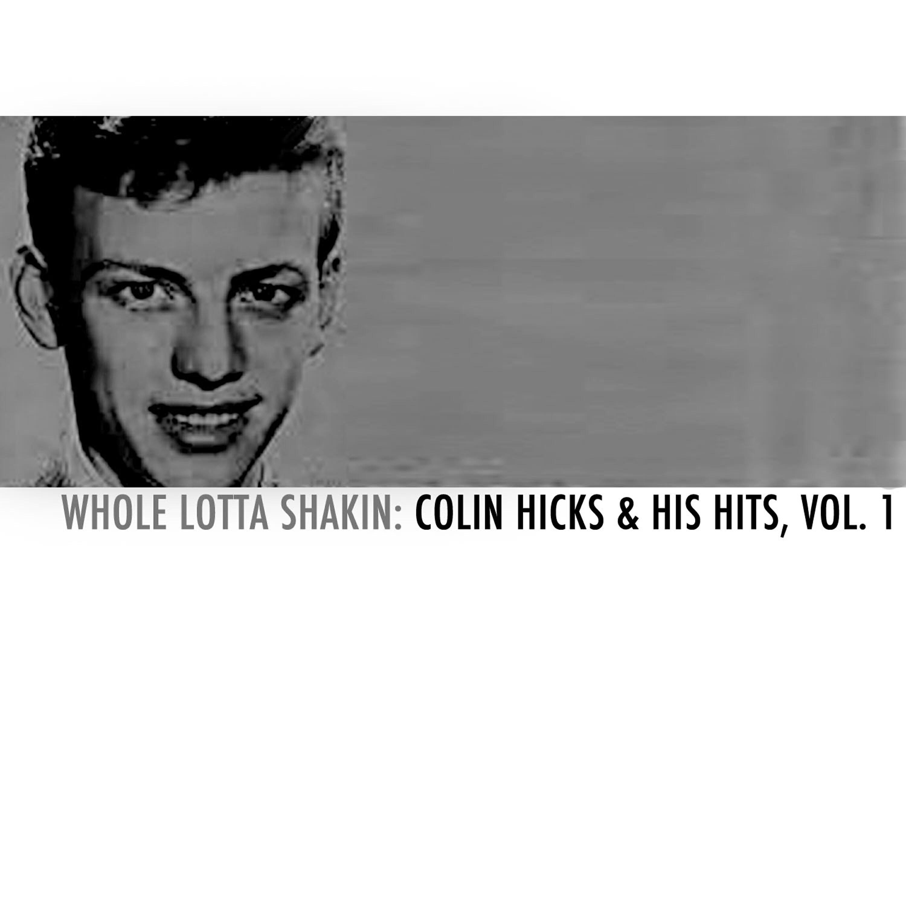 Colin Hicks - Love's a Made a Fool of You