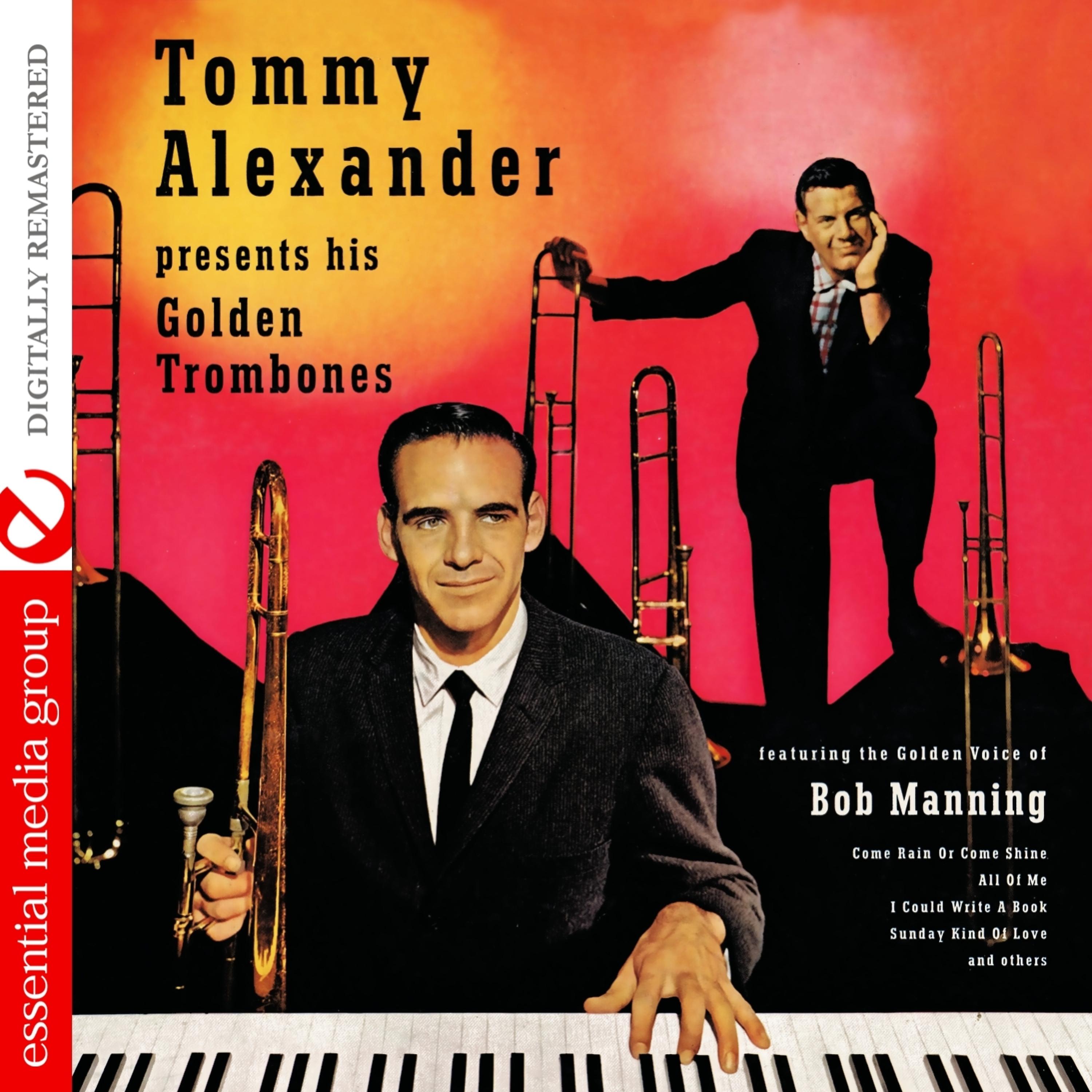Постер альбома Tommy Alexander Presents His Golden Trombones (Digitally Remastered)
