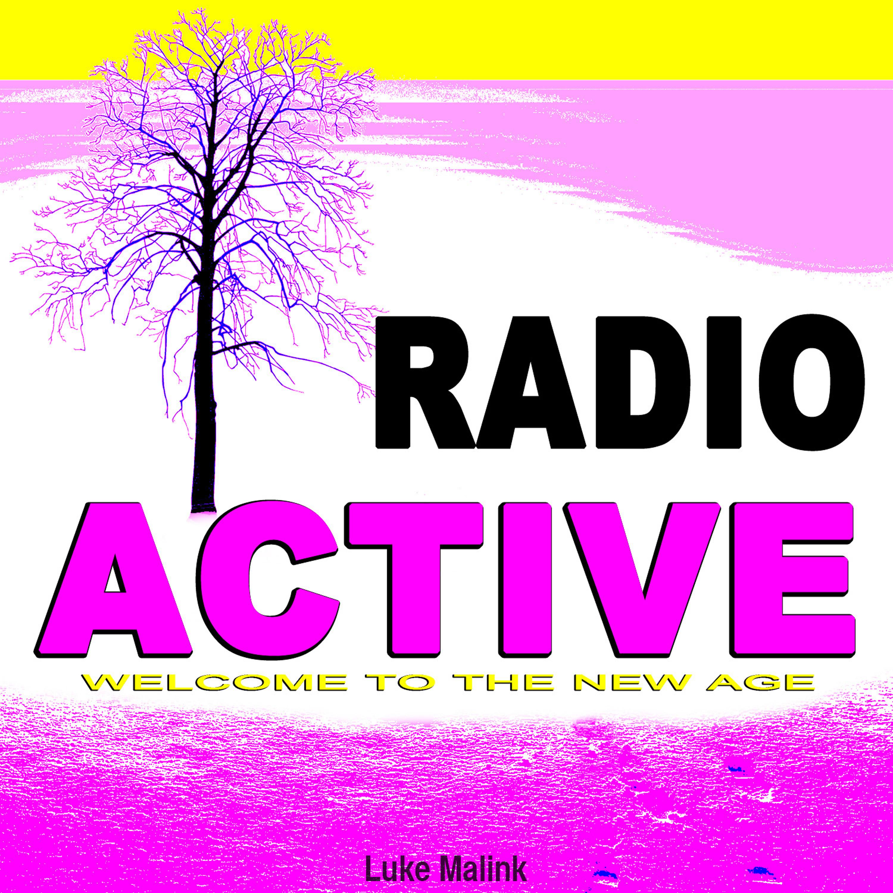 Постер альбома Radioactive - Welcome to the New Age
