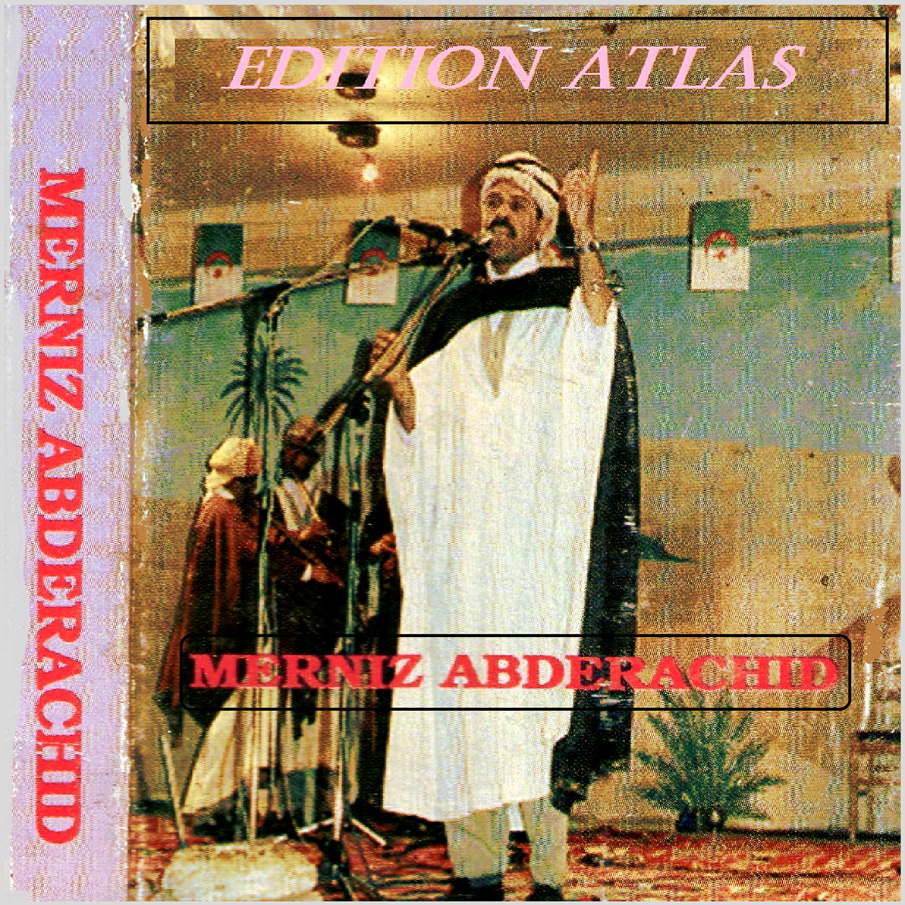 Merniz Abderachid - Kharjet khabala