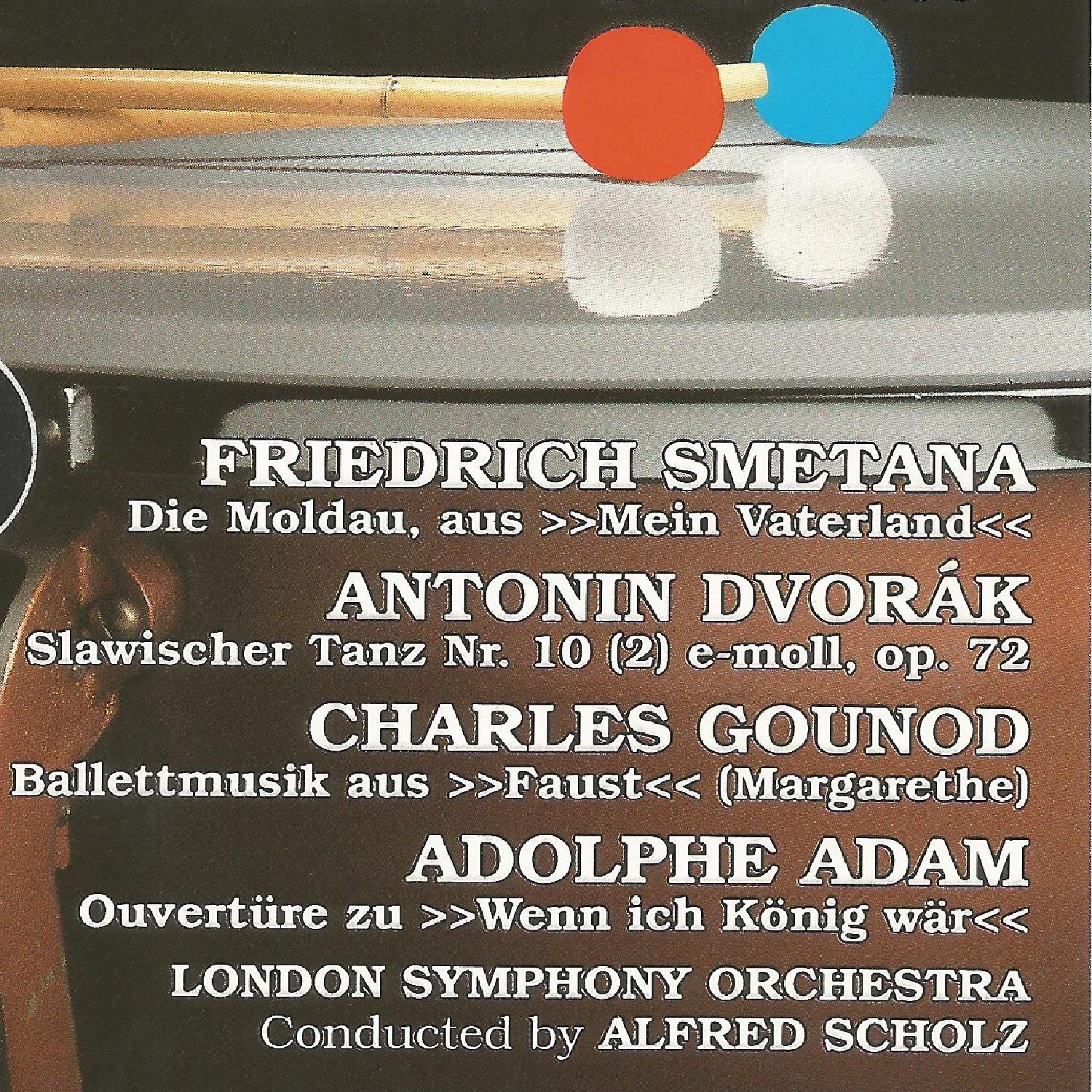 Постер альбома Friedrich Smetana, Antonin Dvorák, Charles Gounod, Adolphe Adam