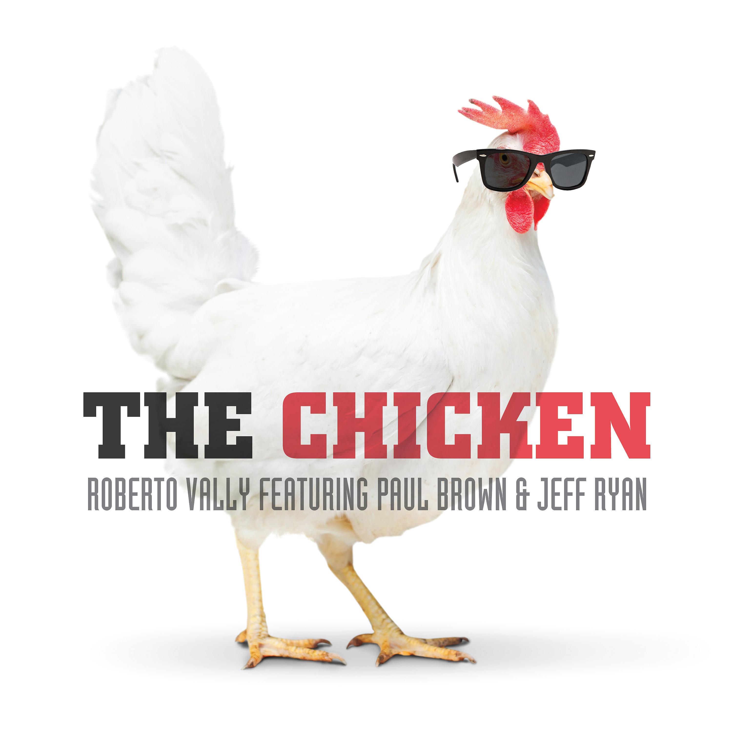Постер альбома The Chicken