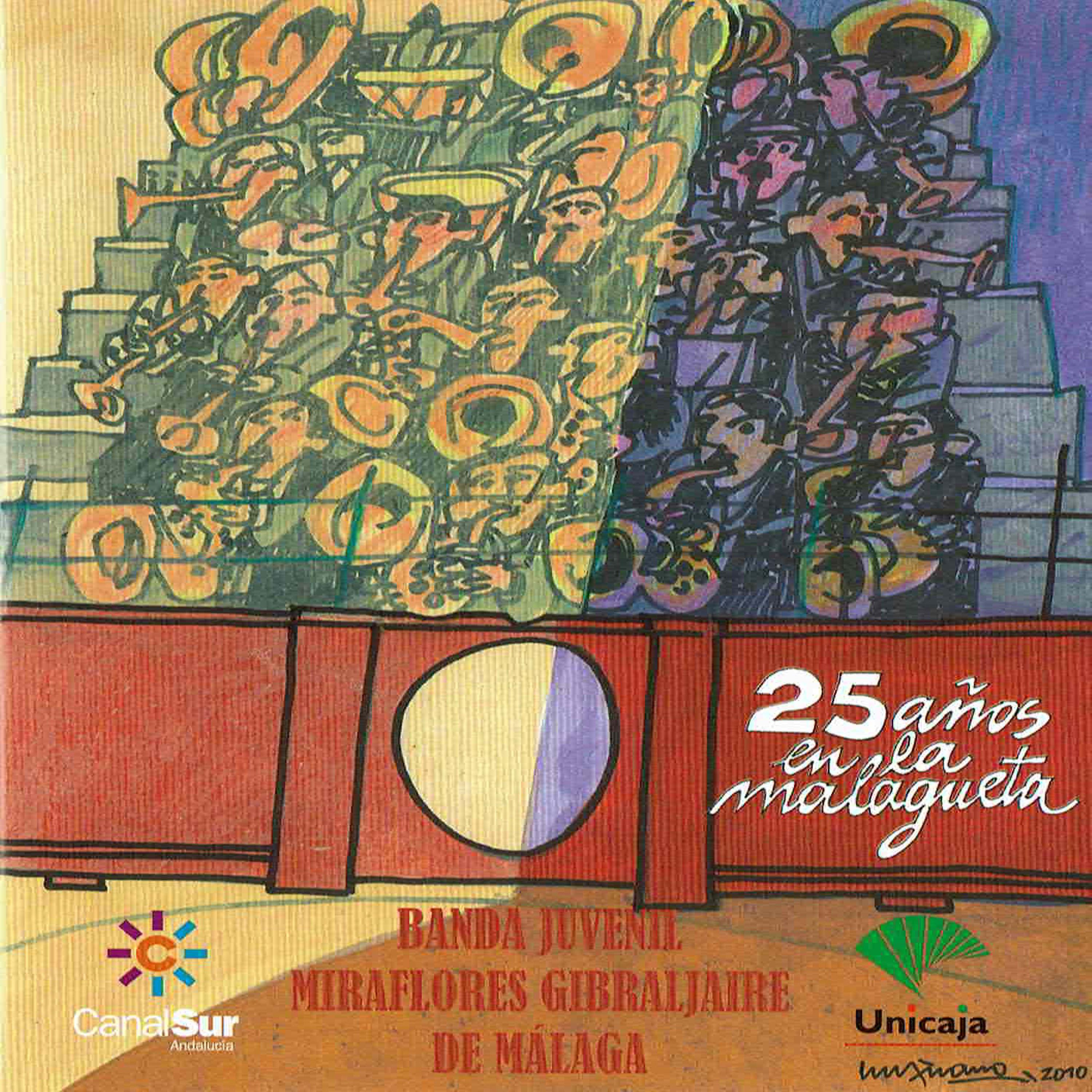 Постер альбома 25 Años en la Malagueta