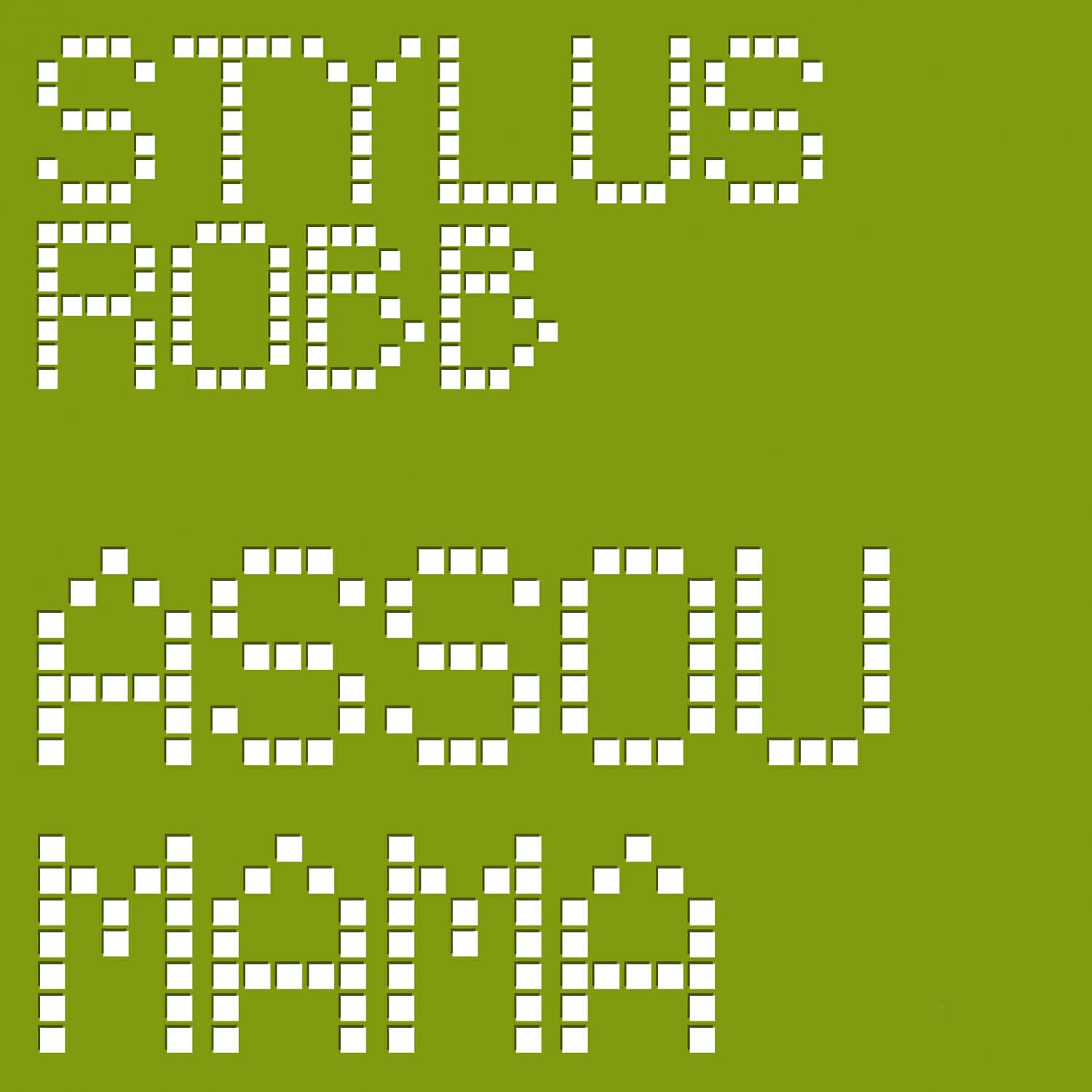Stylus Robb - Assou Mama (Stylus Robb & Mattias Rmx)