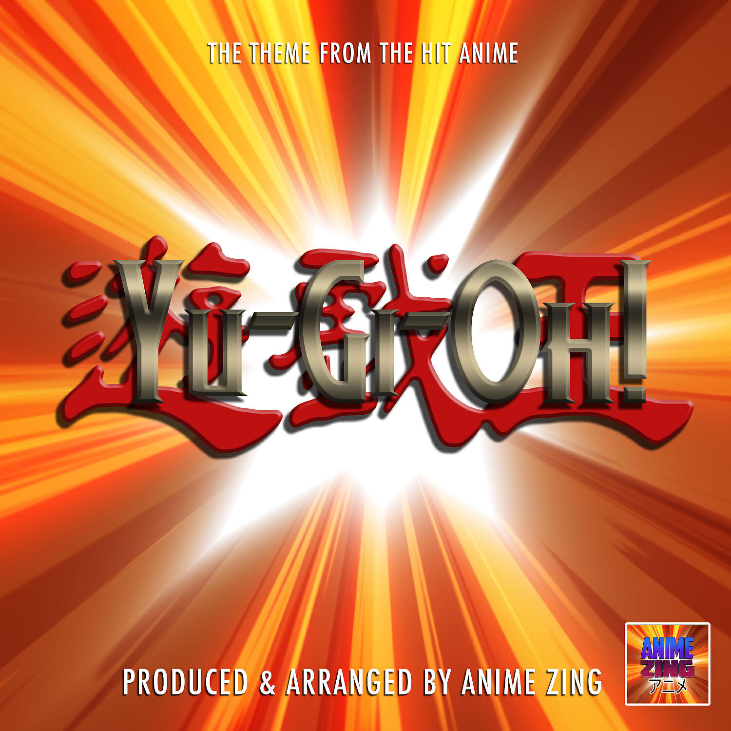 Anime Zing - Yu-Gi-Oh! Main Theme (From 