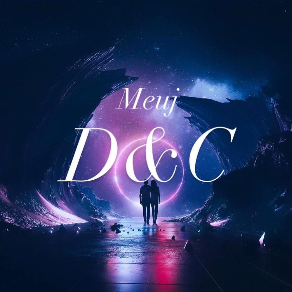 Meuj - D&C