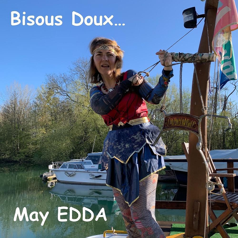 May EDDA - Bisous doux