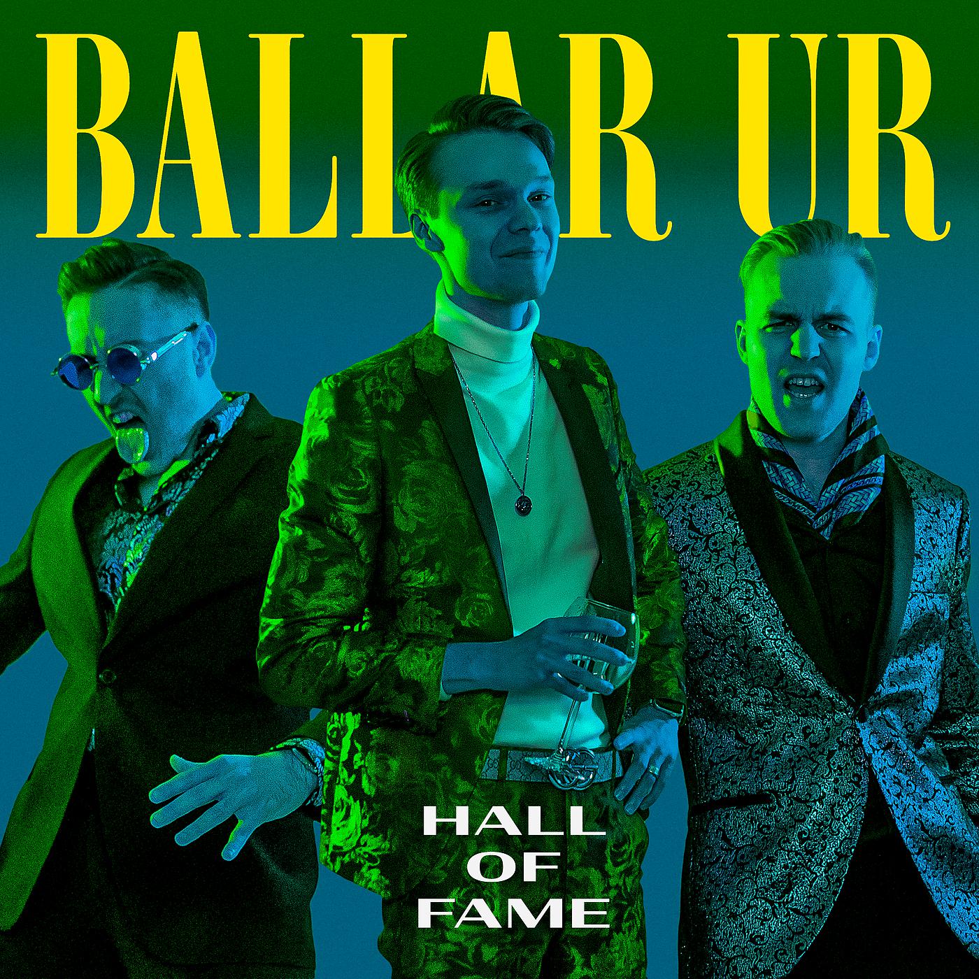 Постер альбома Ballar Ur (Hall Of Fame)