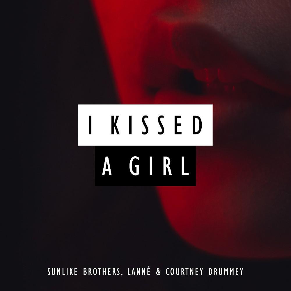 Постер альбома I Kissed A Girl