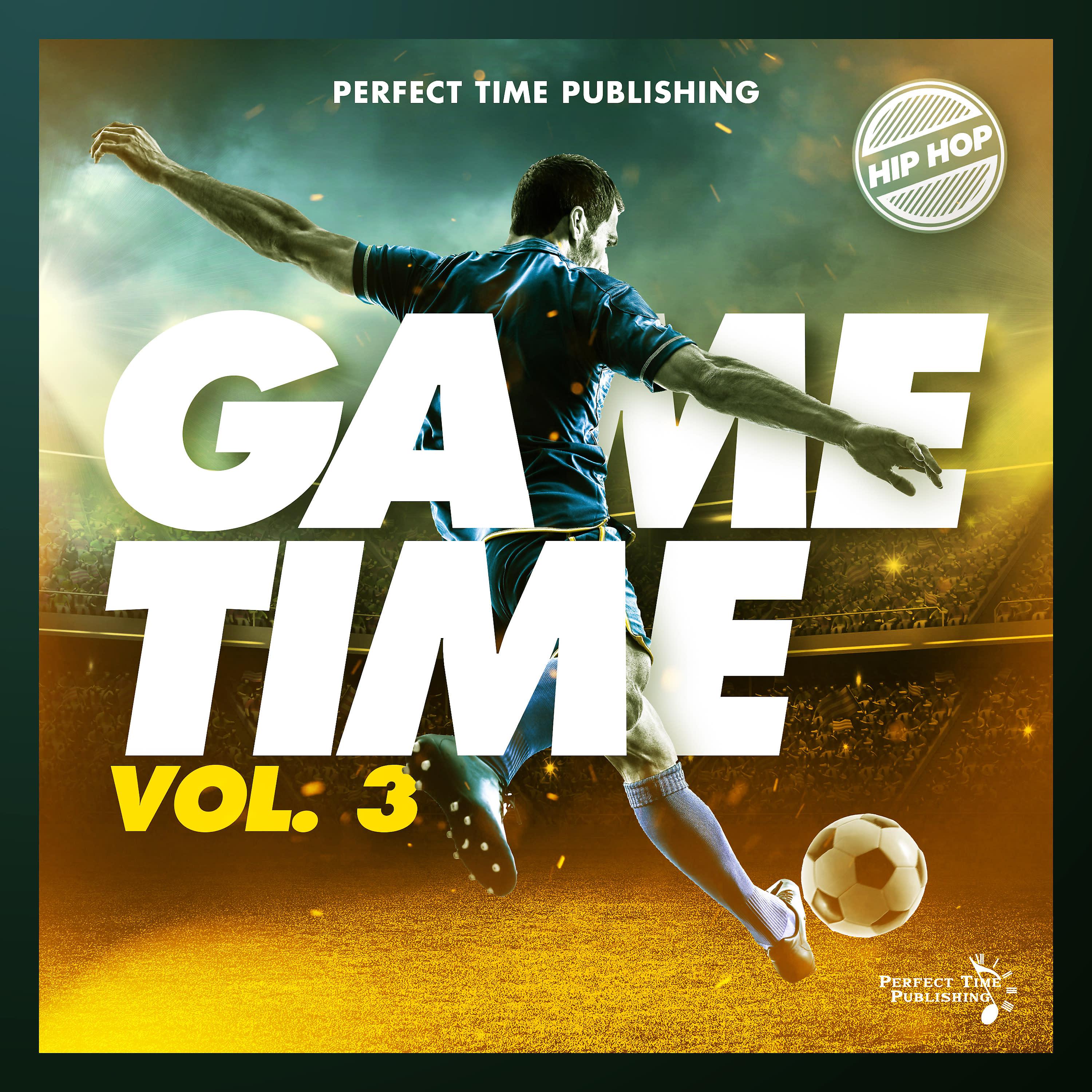 Постер альбома Game Time Vol. 3