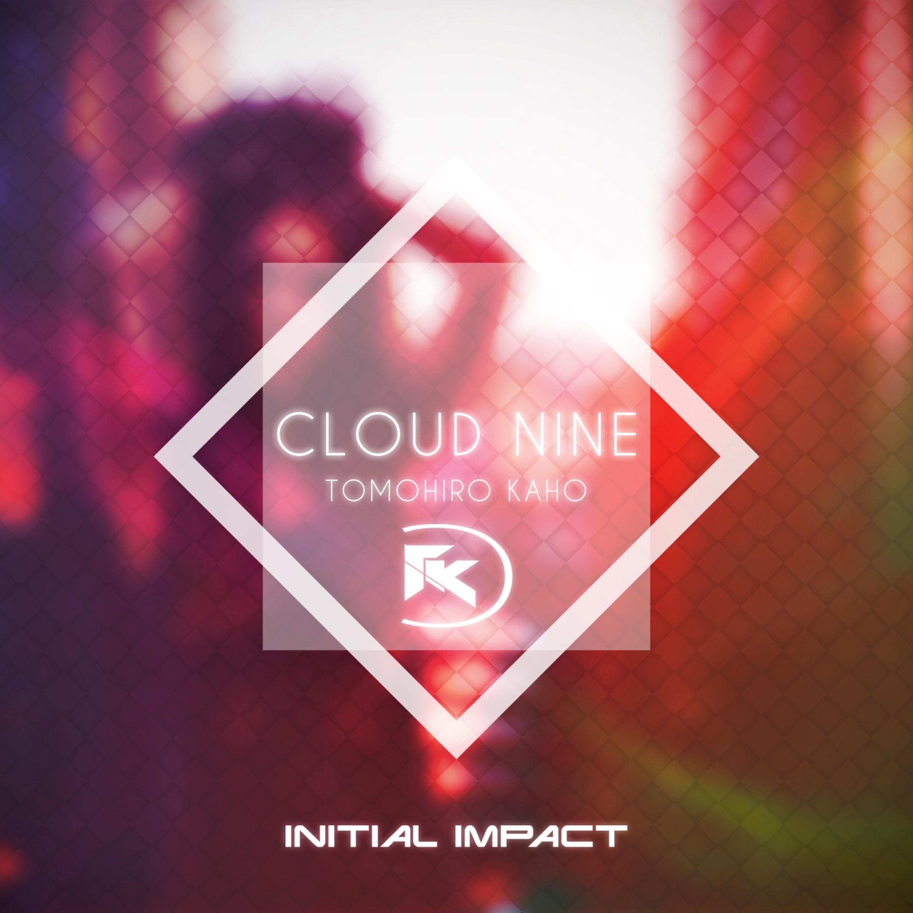 TOMOHIRO KAHO - Cloud Nine (Tomoyuki Sakakida Remix)