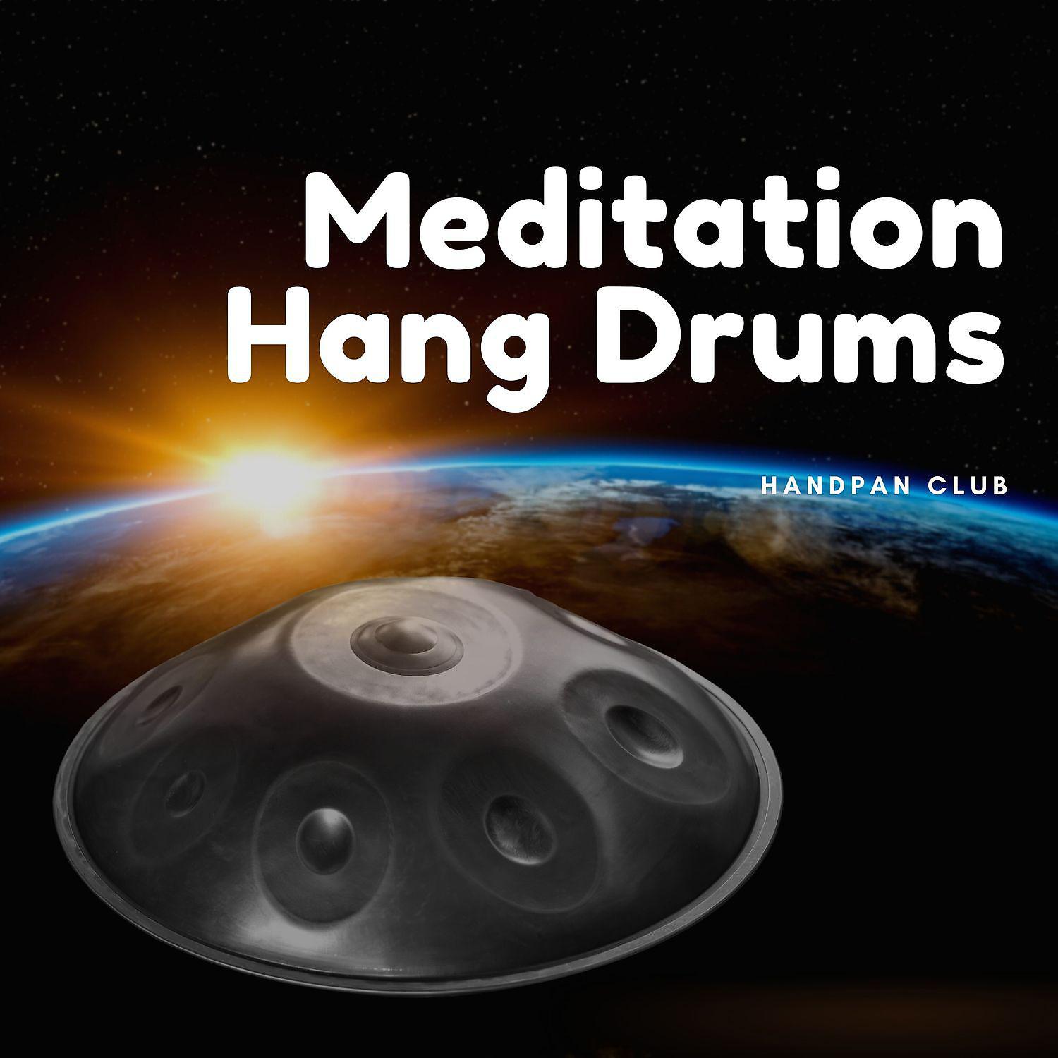 Постер альбома Meditation Hang Drums