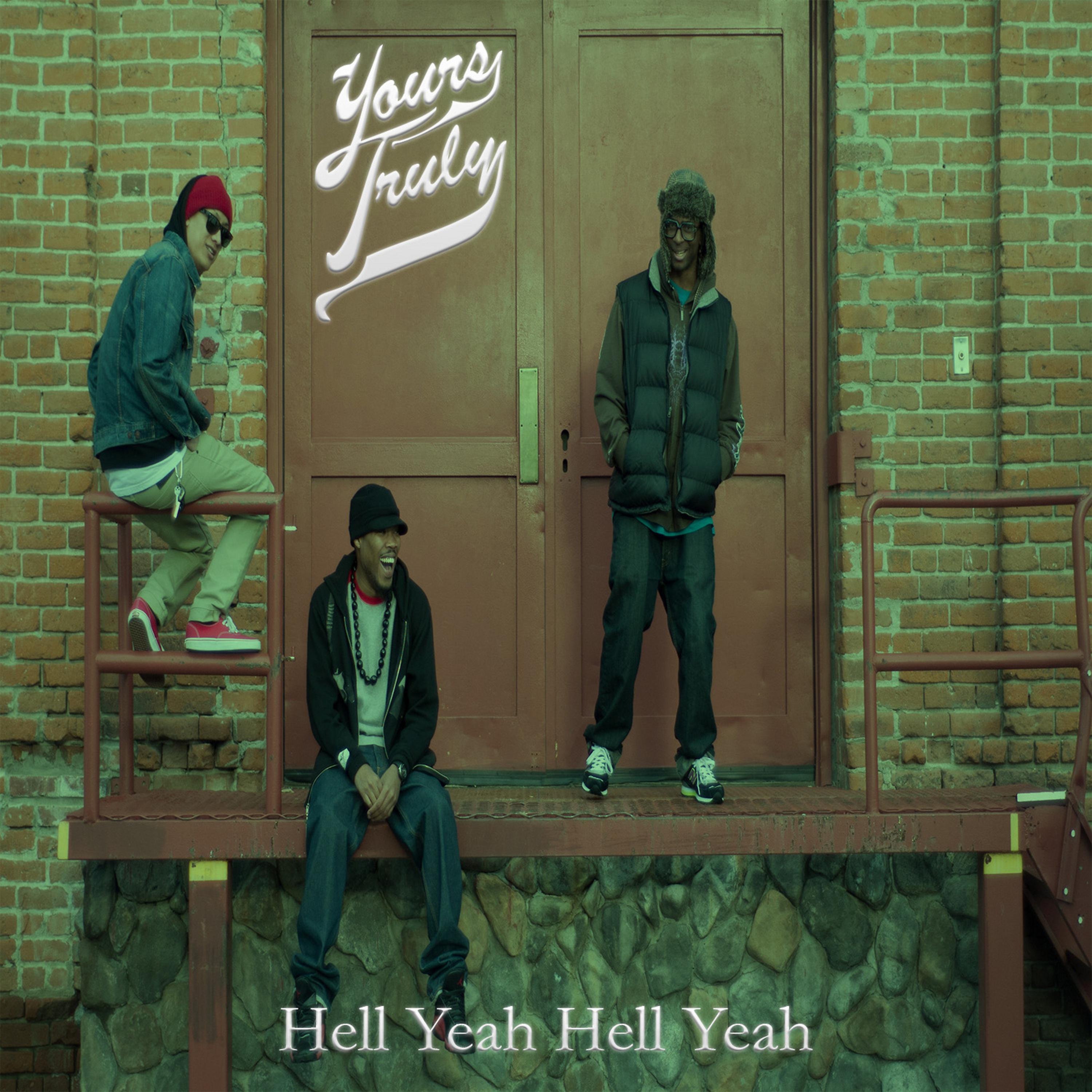 Постер альбома Hell Yeah Hell Yeah