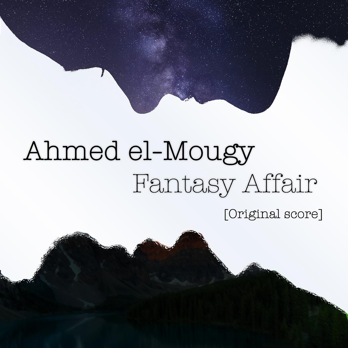 Постер альбома Fantasy Affair ( Original Score )