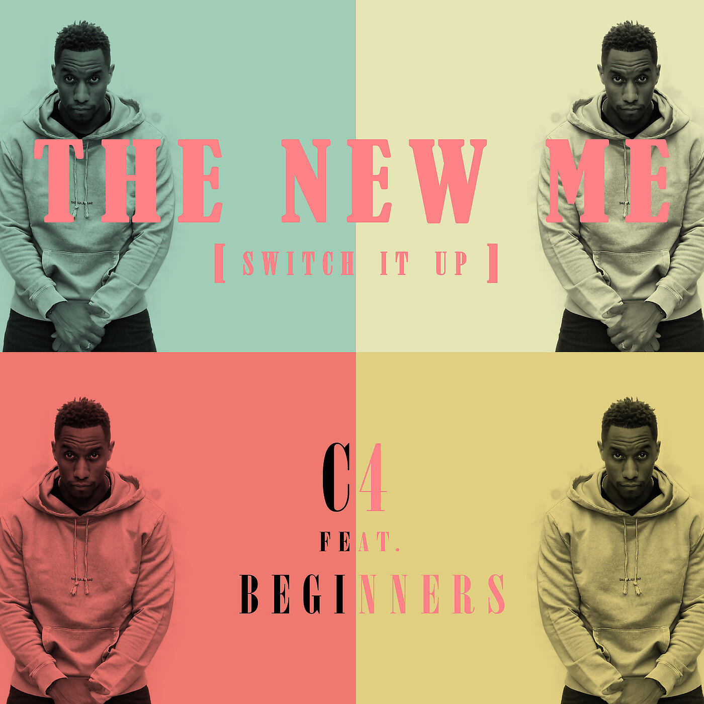 C4 - The New Me (Switch It Up)