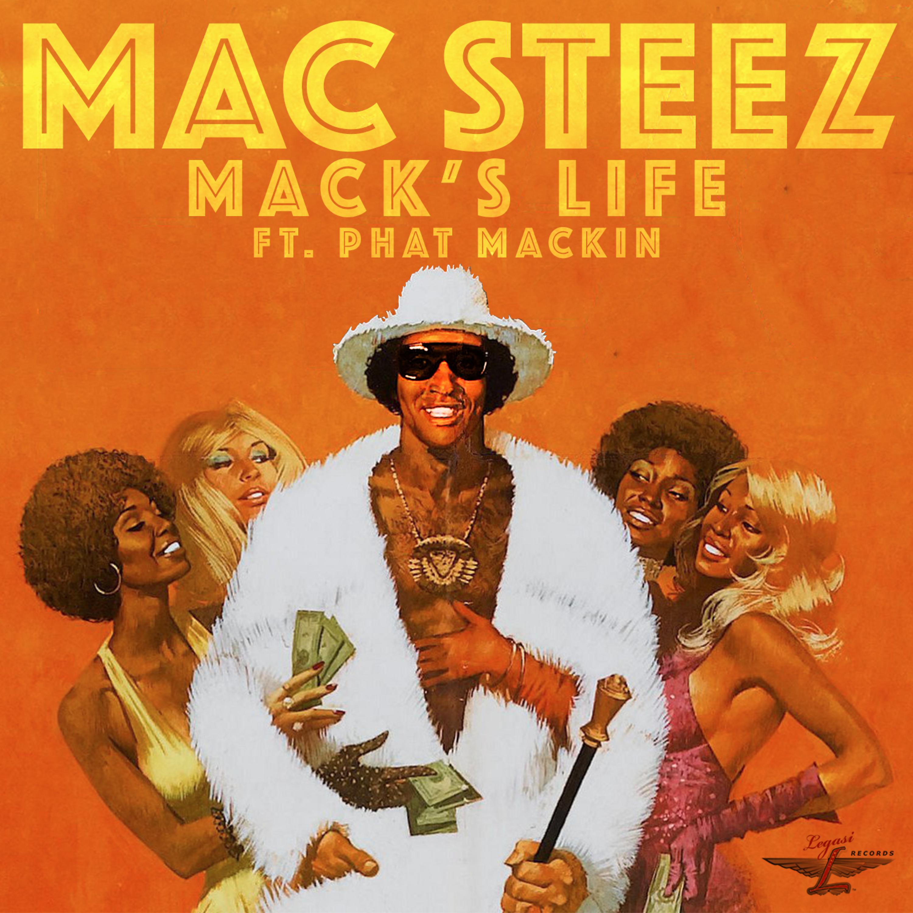 Постер альбома Mack's Life (feat. Phat Mackin)