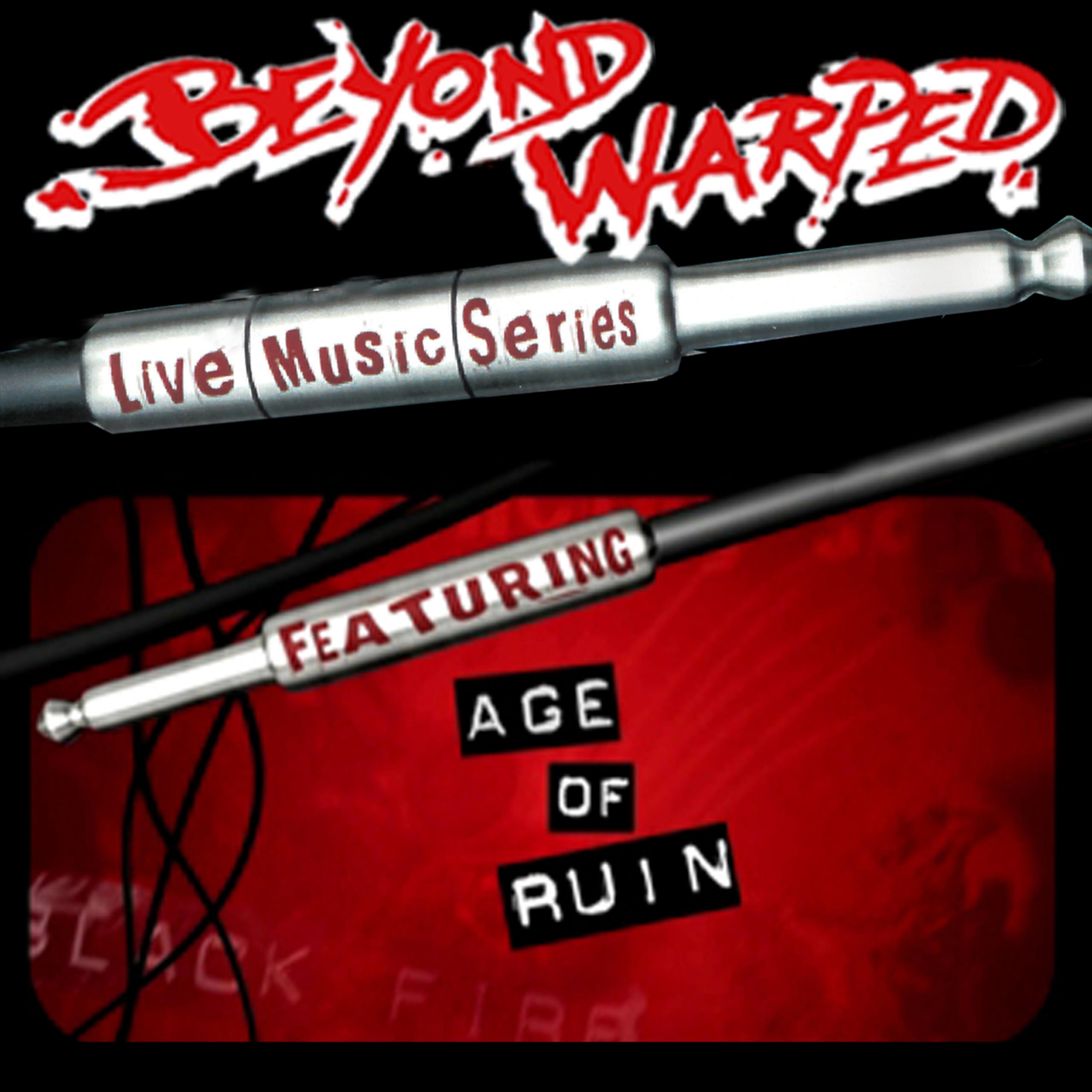 Постер альбома Live Music Series: Age Of Ruin