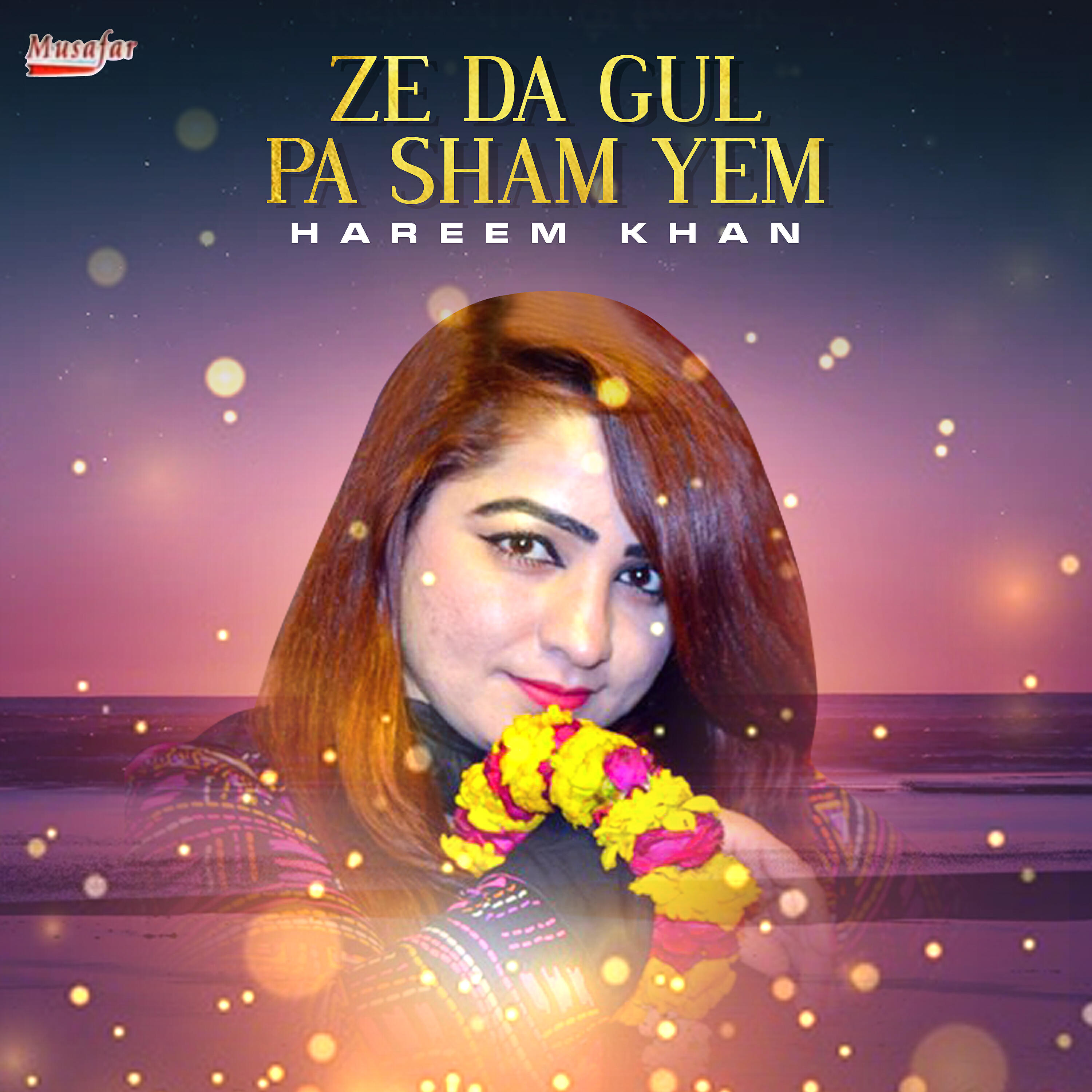 Hareem Khan - Ze Da Gul Pa Sham Yem