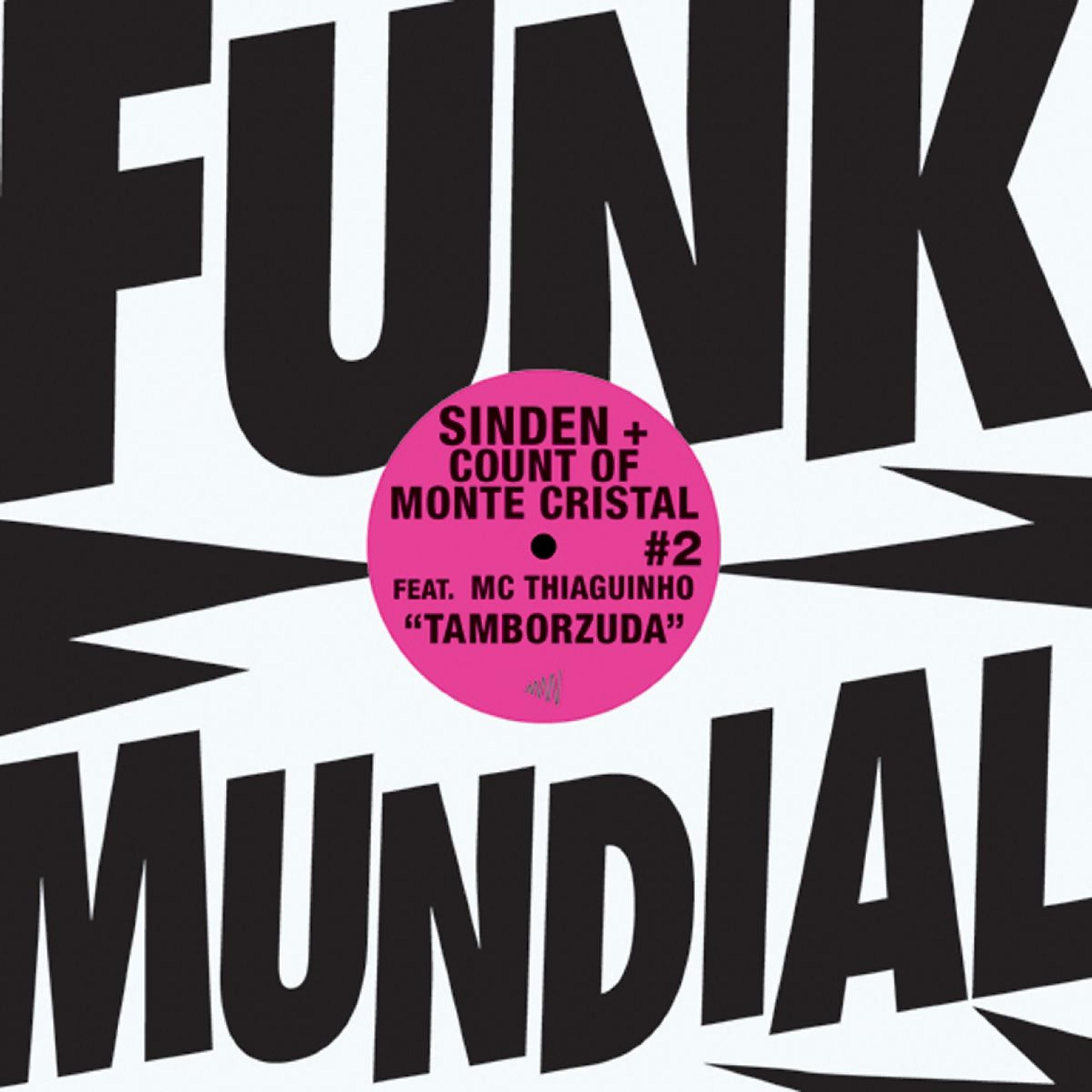 Постер альбома Tamborzuda / Funk Mundial #2