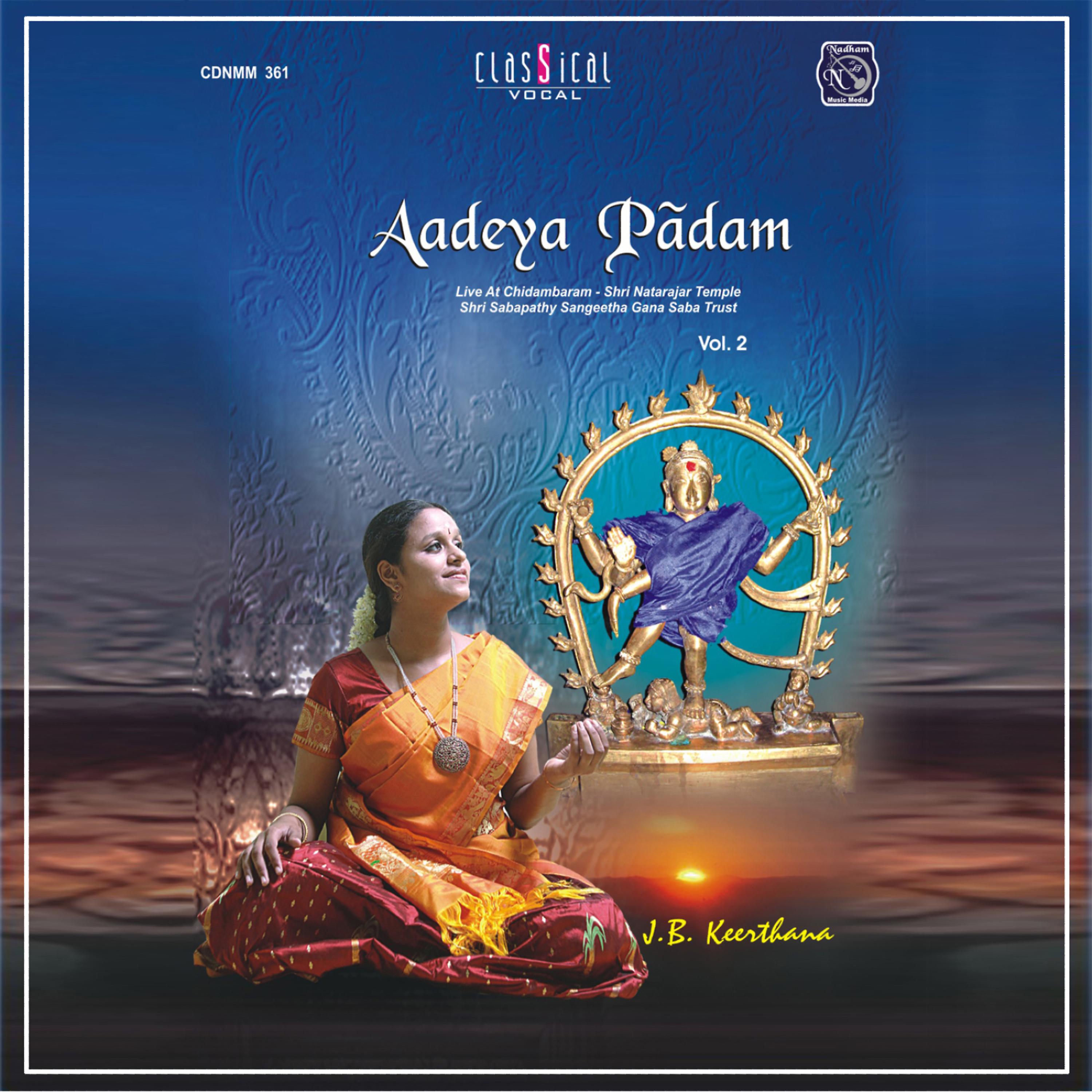 Постер альбома Aadiya Padãm Vol. 2