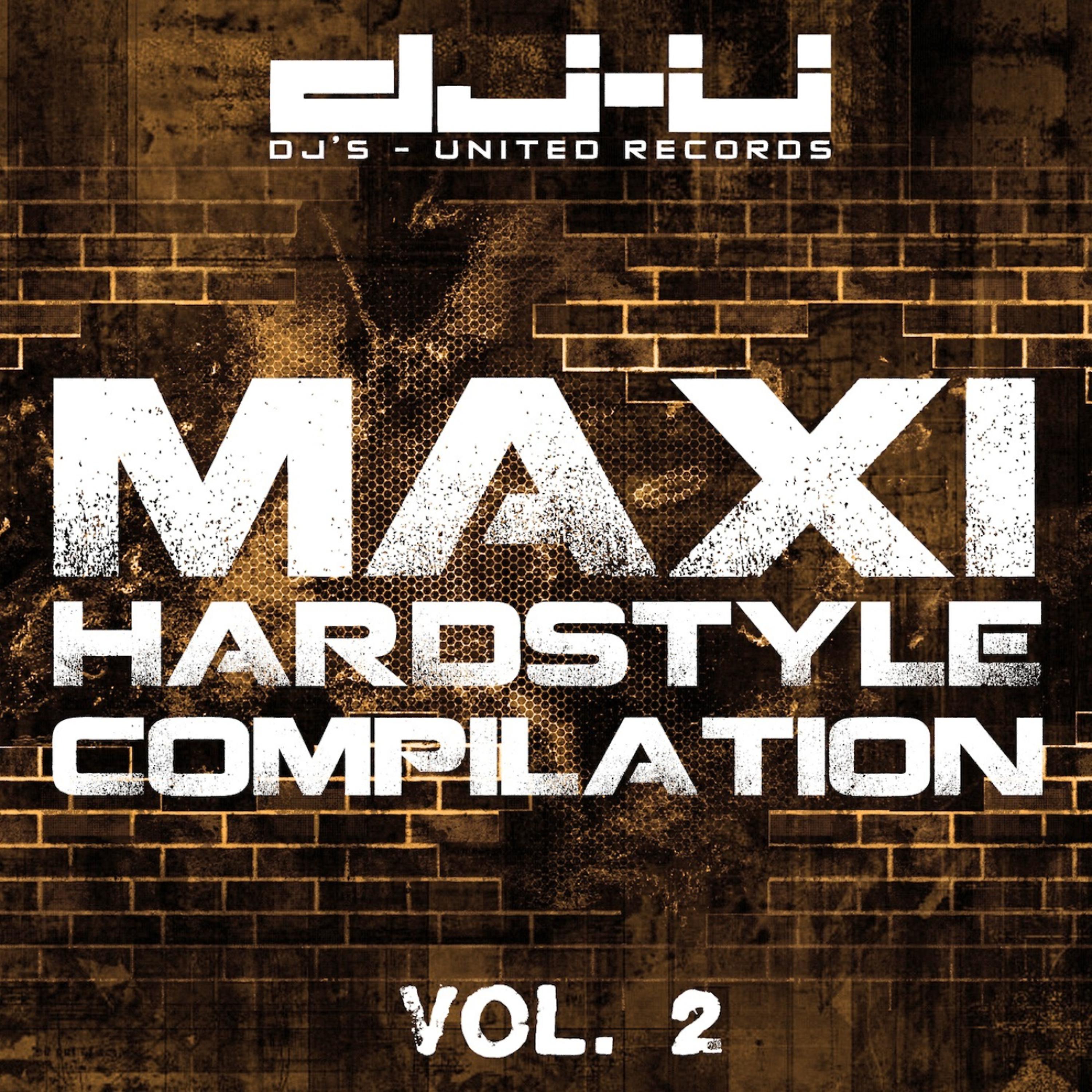 Постер альбома Maxi Hardstyle Compilation Vol. 2