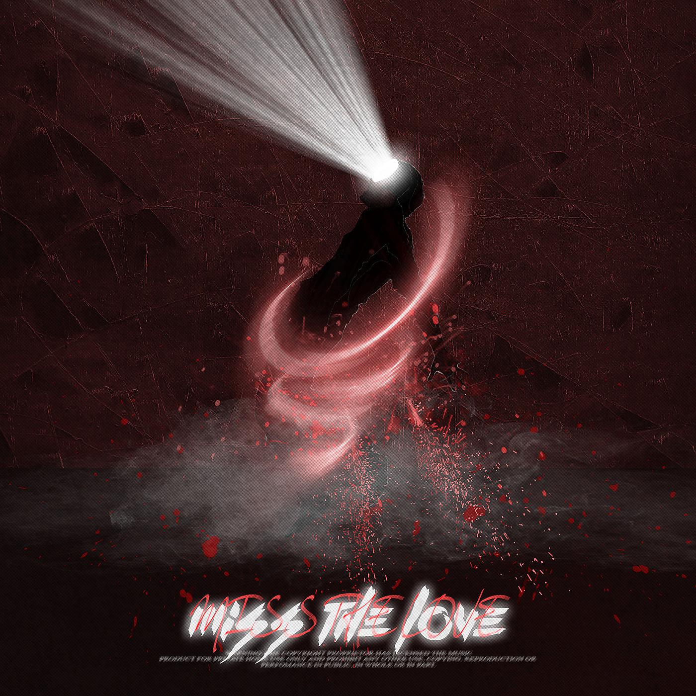 Постер альбома Miss the Love