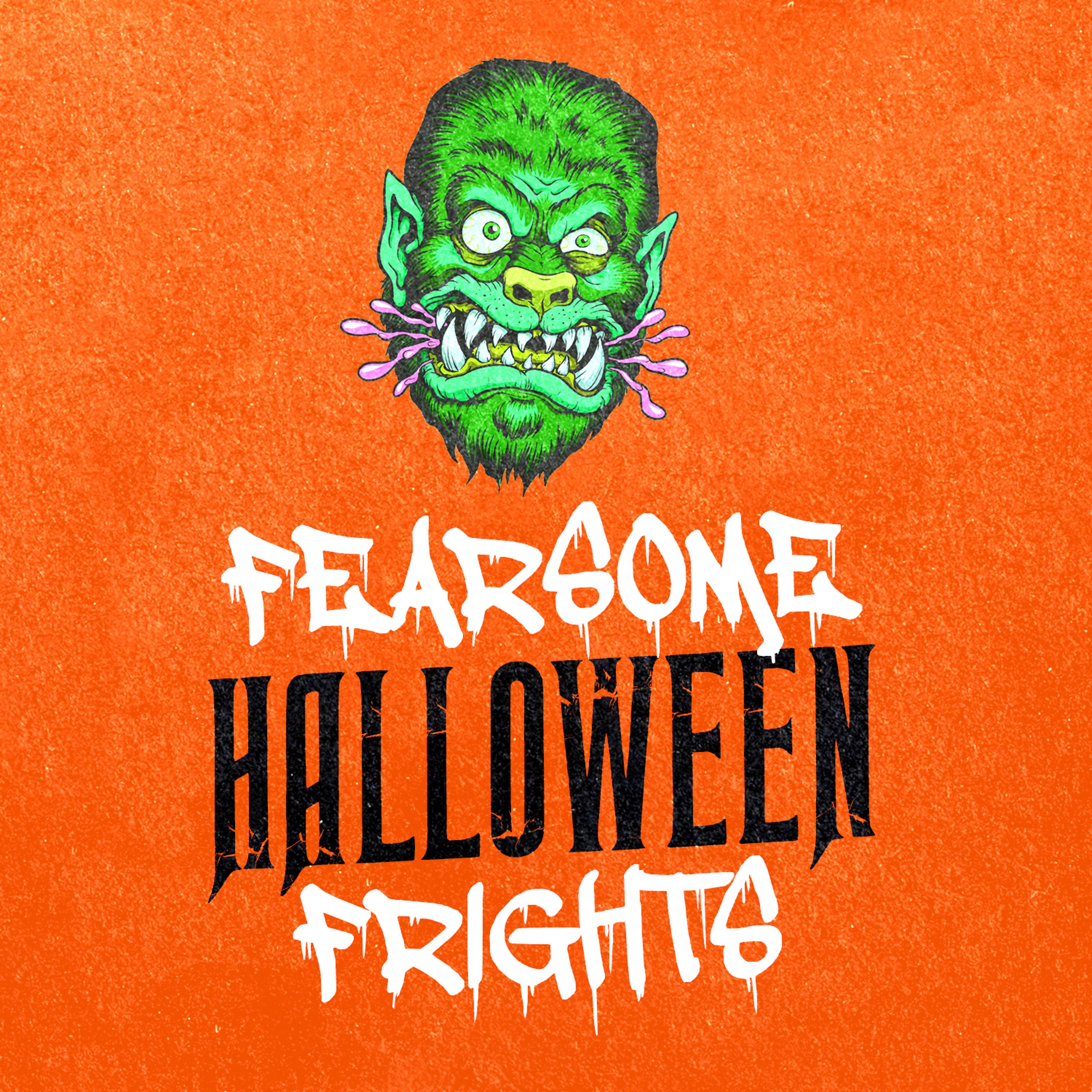 Постер альбома Fearsome Halloween Frights