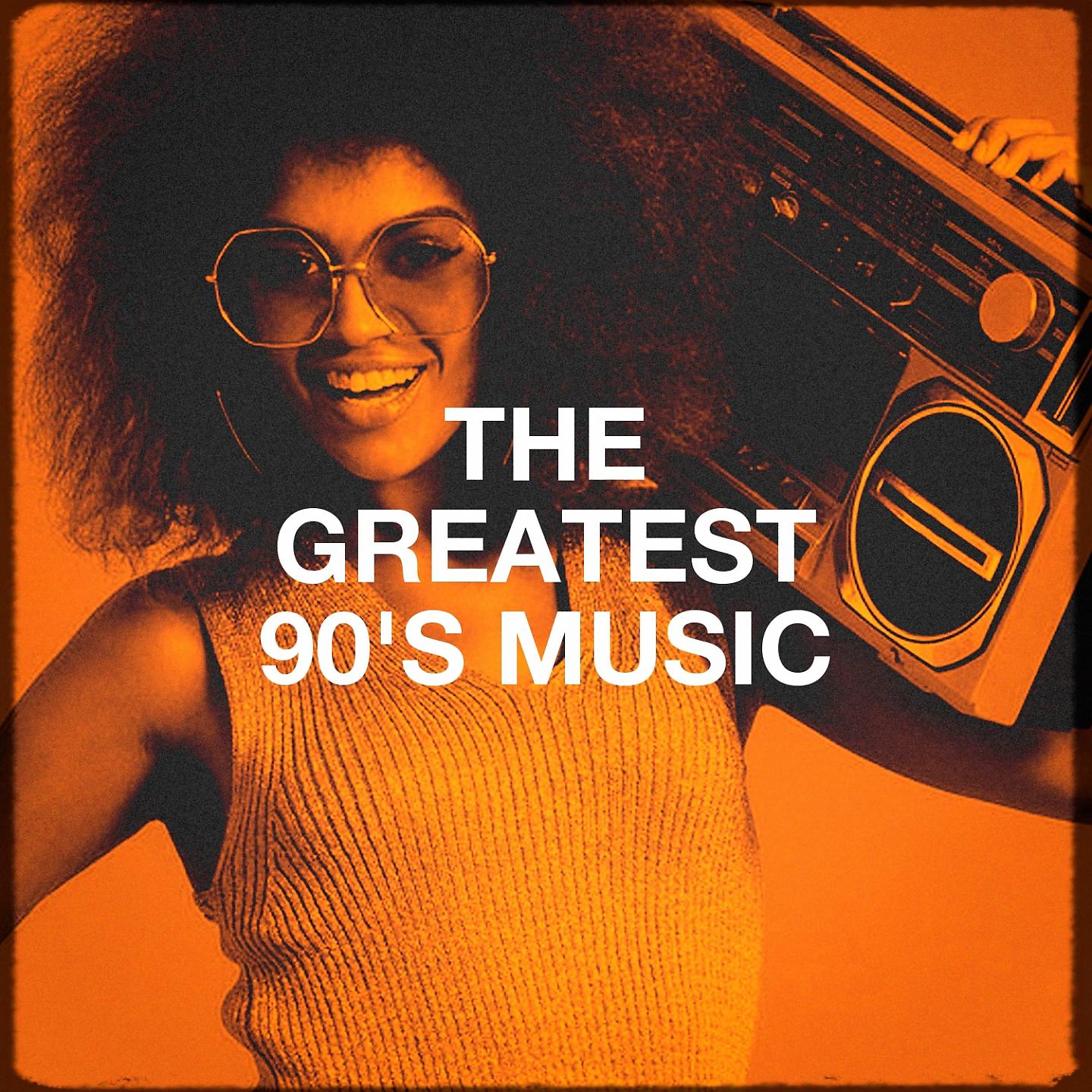 Постер альбома The Greatest 90's Music