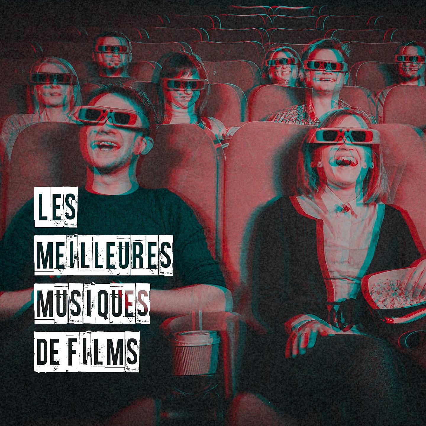 Постер альбома Les meilleures musiques de films