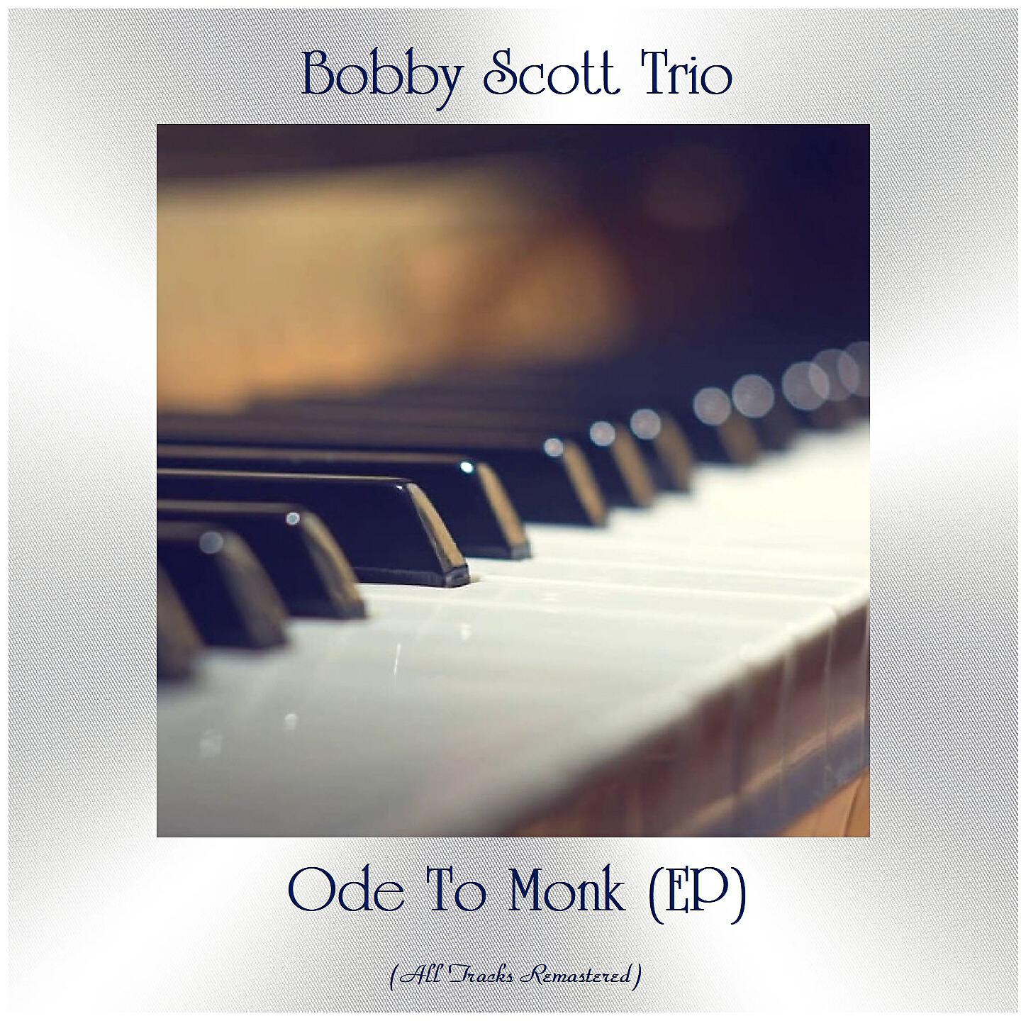 Bobby Scott Trio - Polka Dots And Moonbeams (Remastered 2018)