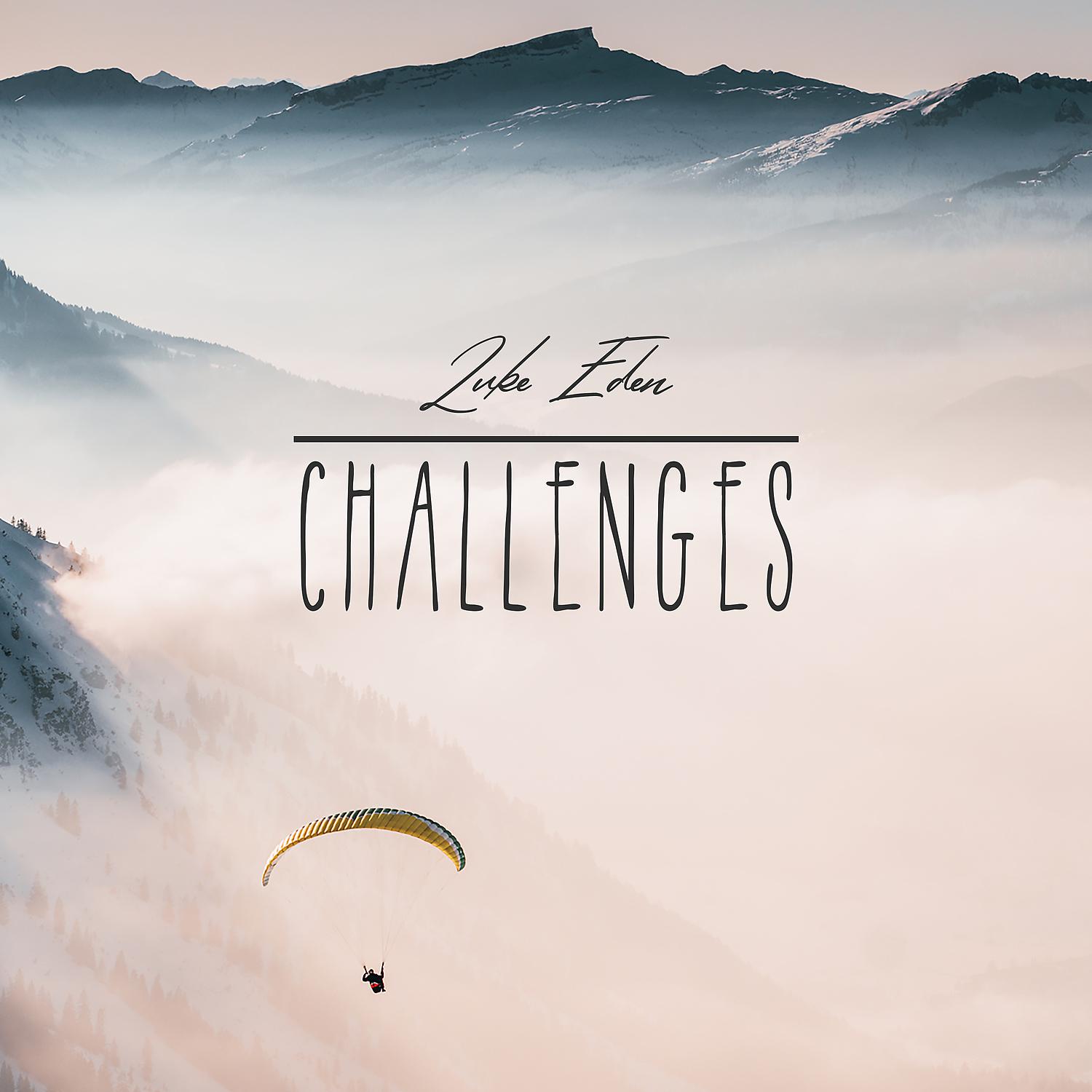 Постер альбома Challenges