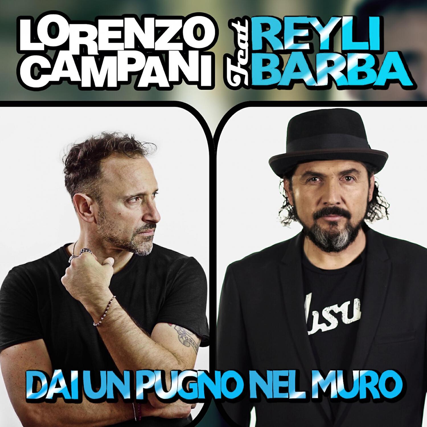 Lorenzo Campani - Dai Un Pugno Nel Muro (Mix 2)