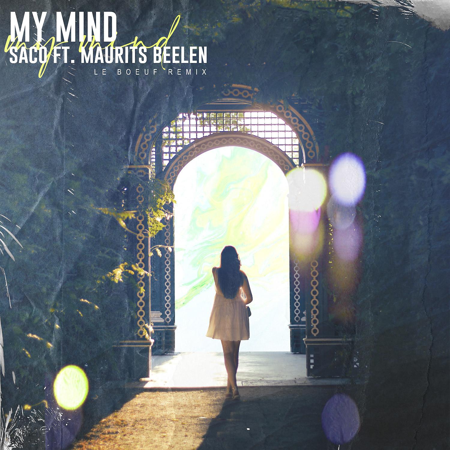 Постер альбома My Mind (feat. Maurits Beelen) [Le Boeuf Remix]