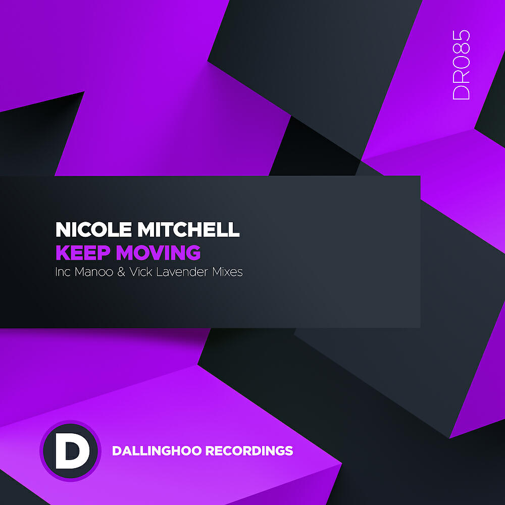 Nicole Mitchell - Keep Moving (Manoo Classic Mix)