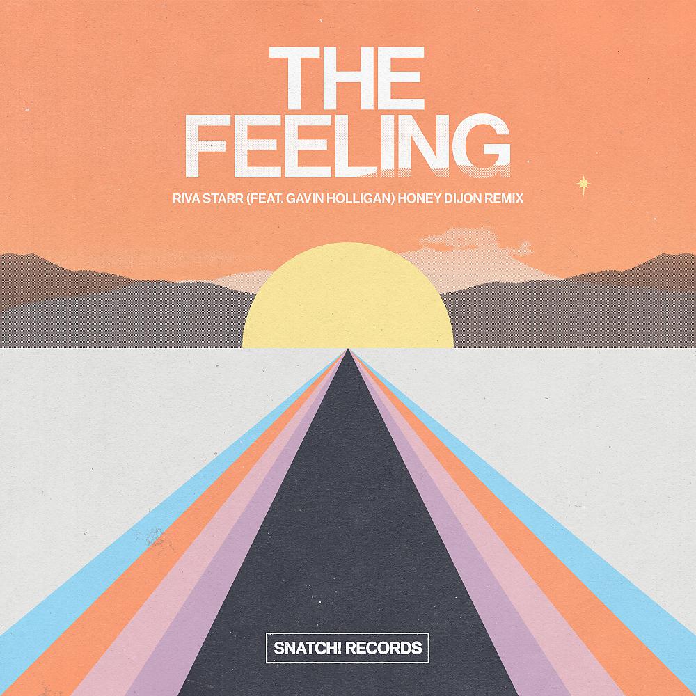 Постер альбома The Feeling (Honey Dijon Remix)