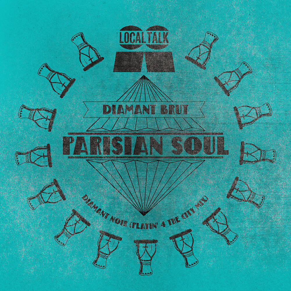 Parisian Soul - Diamant Noir (Playin' 4 The City  Mix)