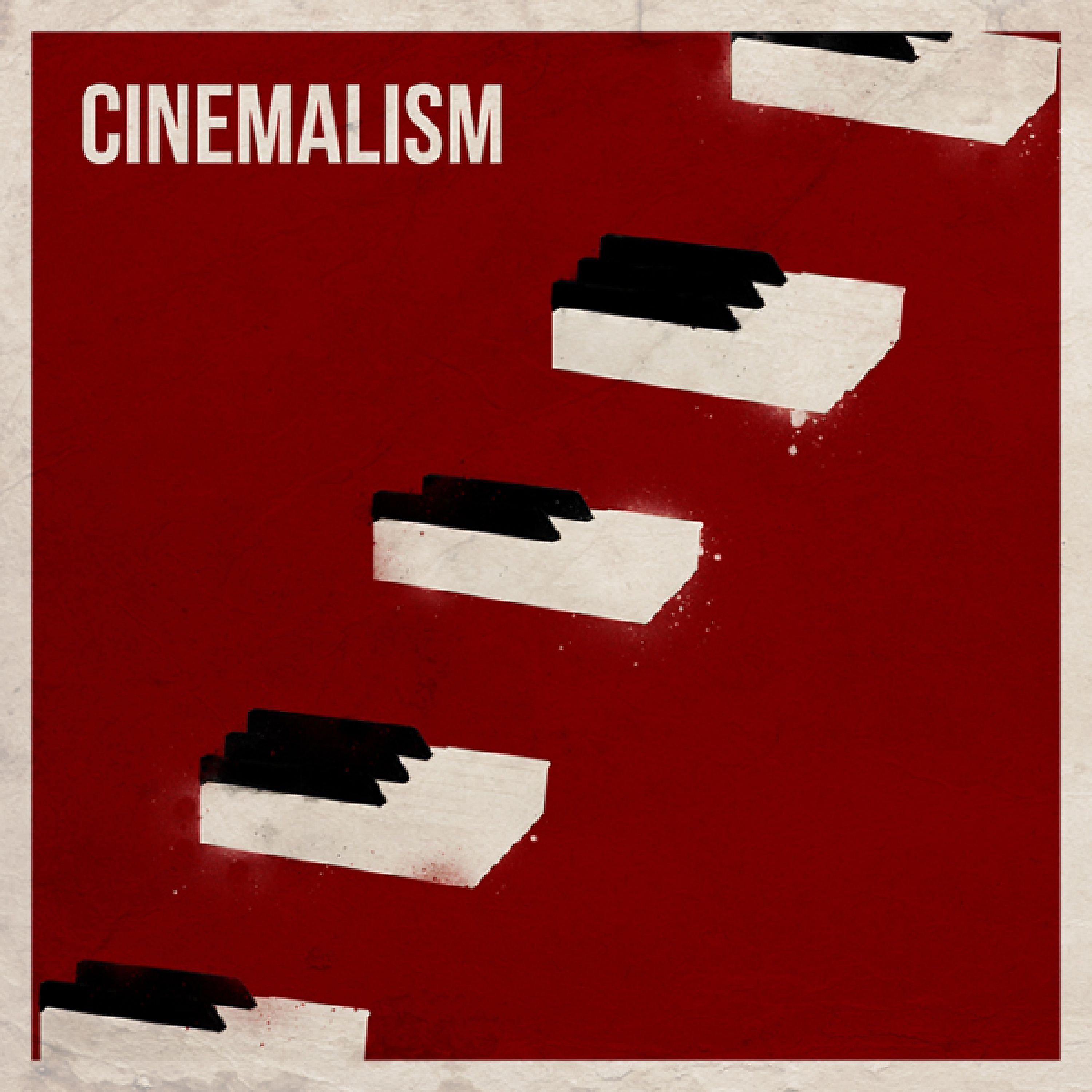 Постер альбома Cinemalism