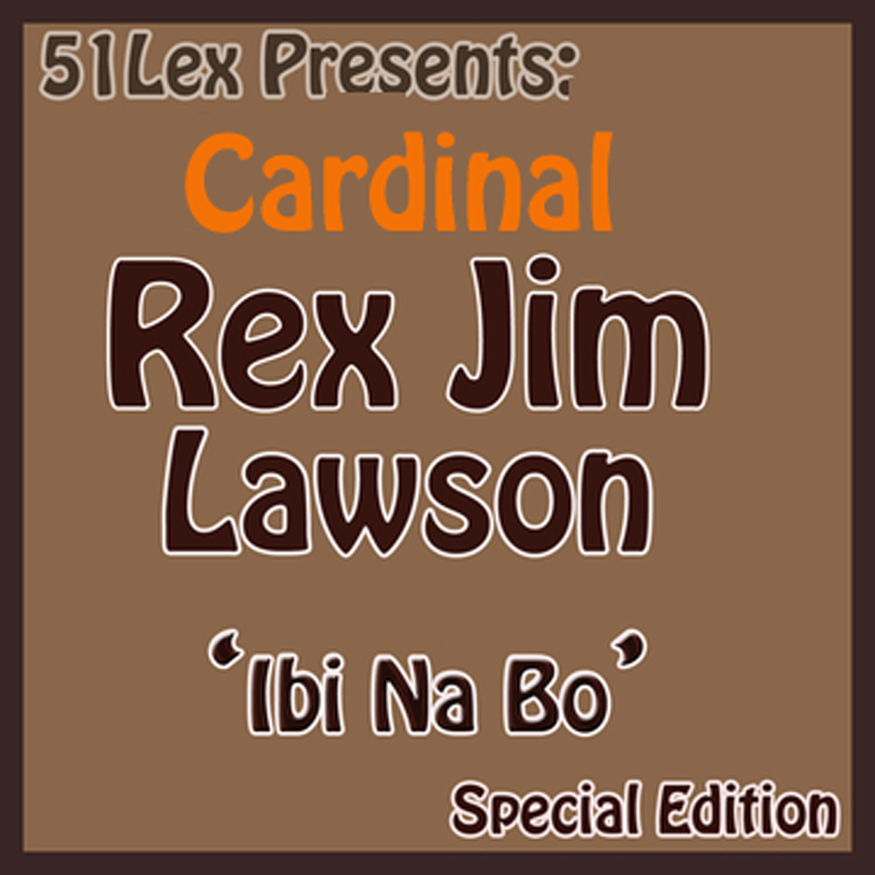 Cardinal Rex Jim Lawson - Aye Muba Ude Aja