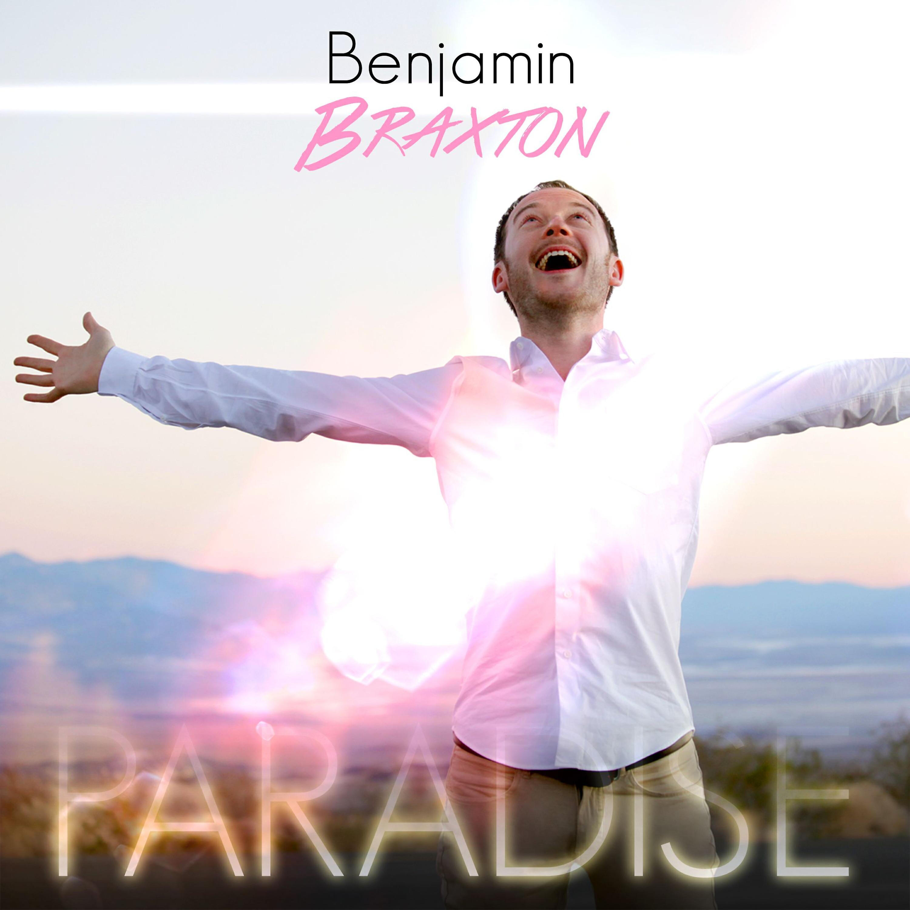 Benjamin BRAXTON - Paradise (English Radio Edit)