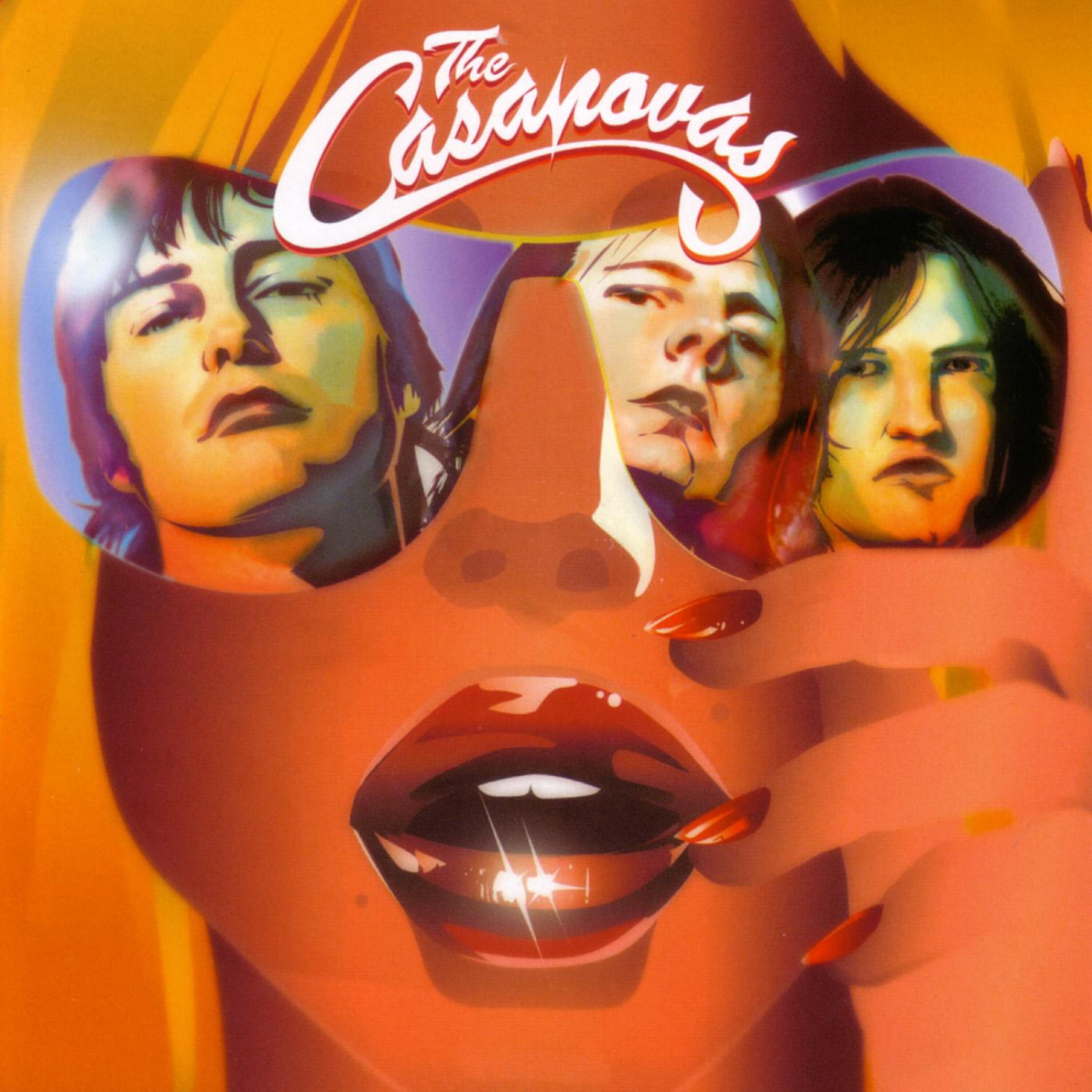 The Casanovas - Here's To It